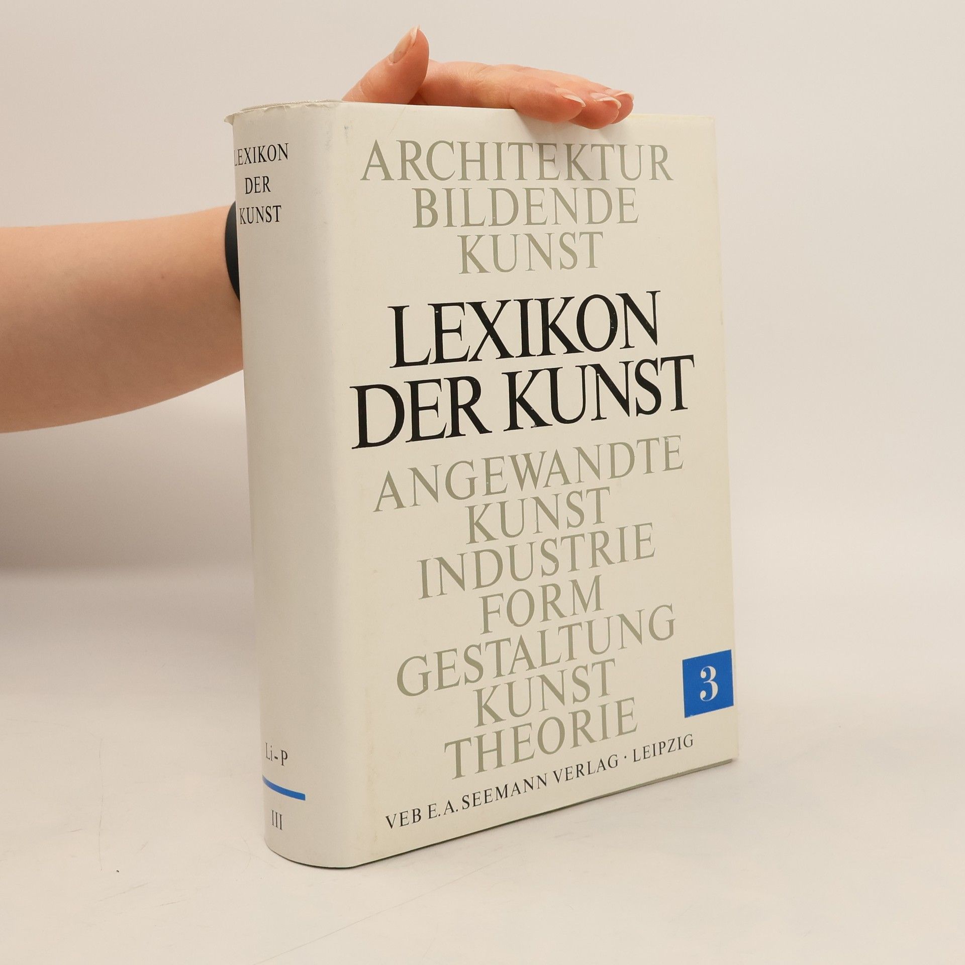 Kolektív autorov Lexikon der Kunst III. Li-P