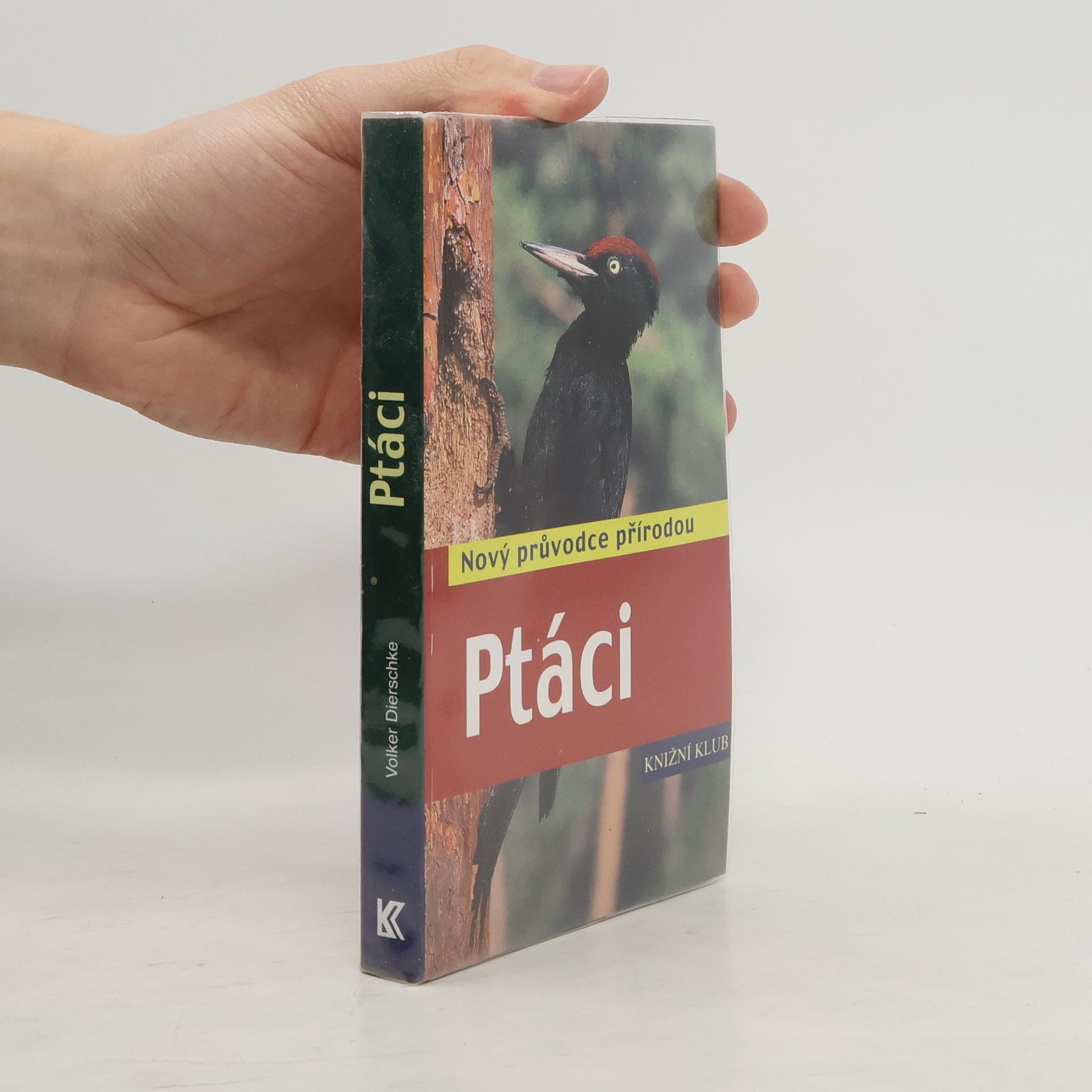 Volker Dierschke Ptáci - Nový průvodce přírodou