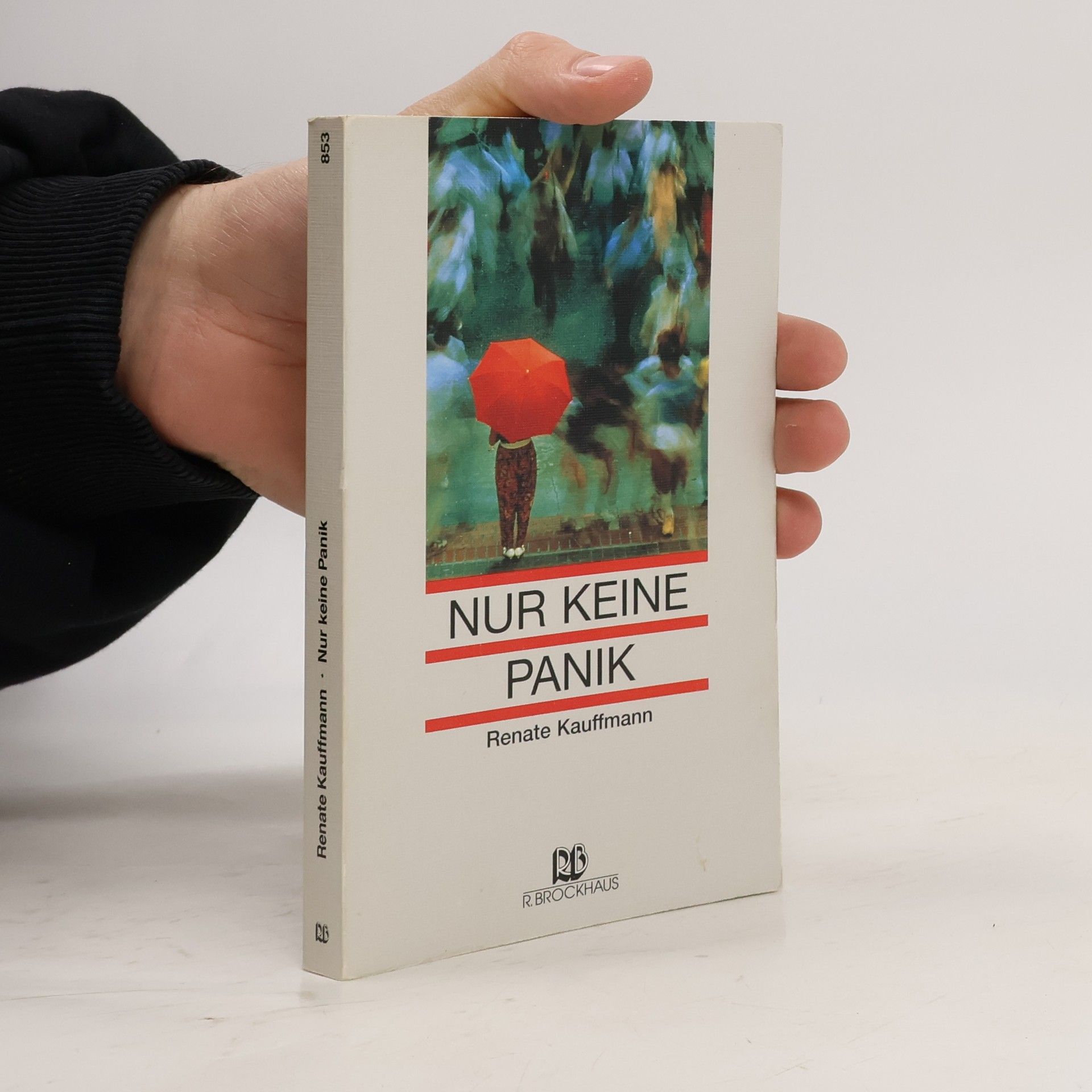 Renate Kauffmann Nur keine Panik