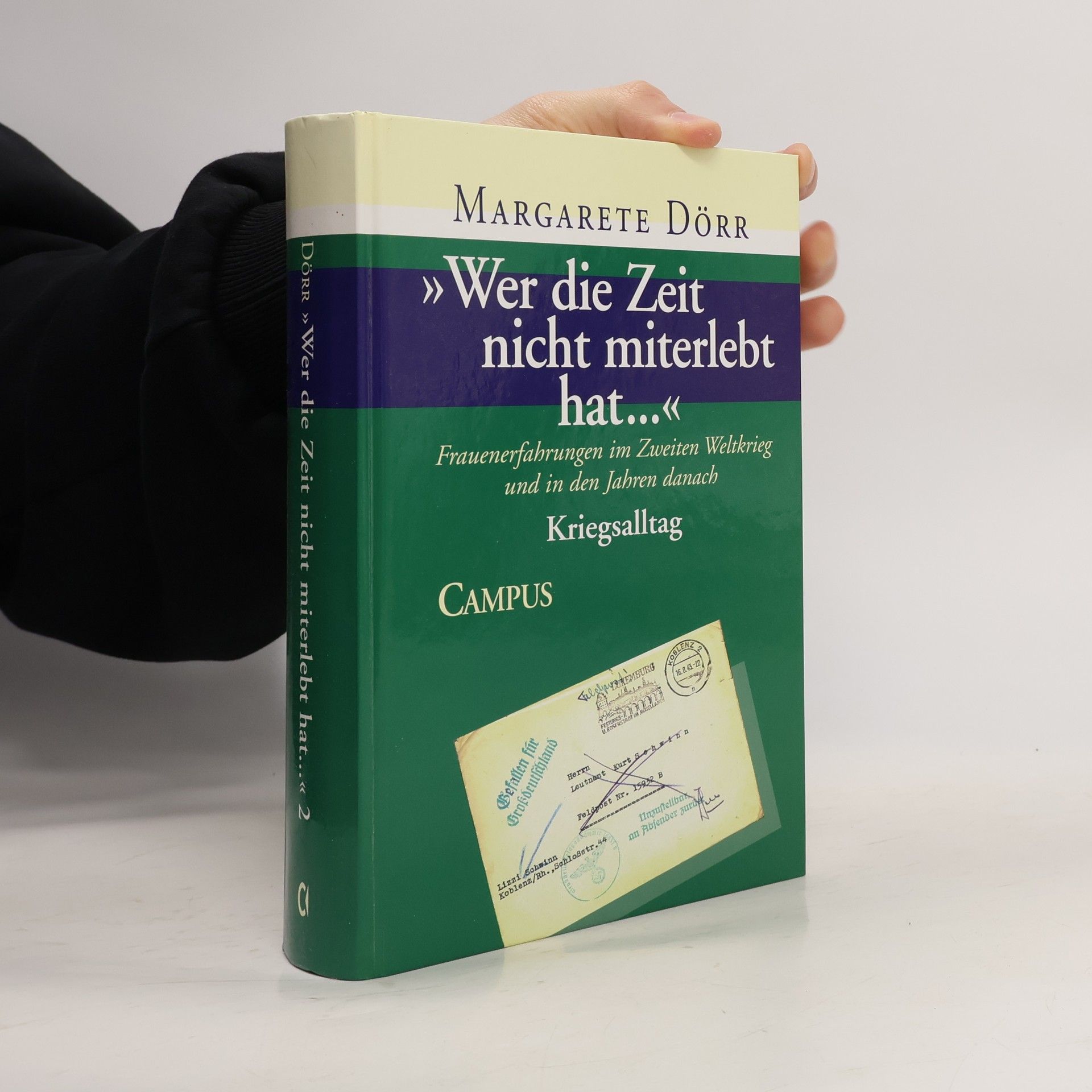 Autores varios "Wer die Zeit nicht miterlebt hat ..."
