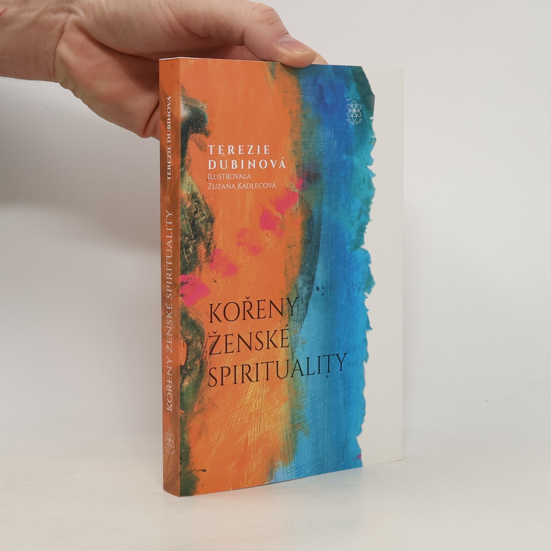 Terezie Dubinová Kořeny ženské spirituality