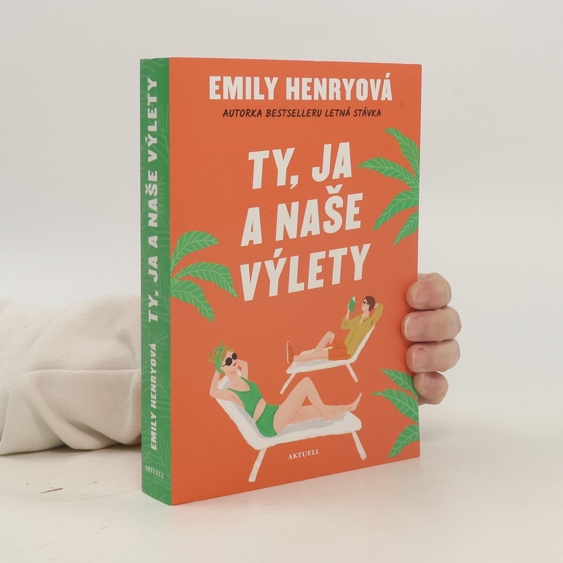 Emily Henry Ty, ja a naše výlety