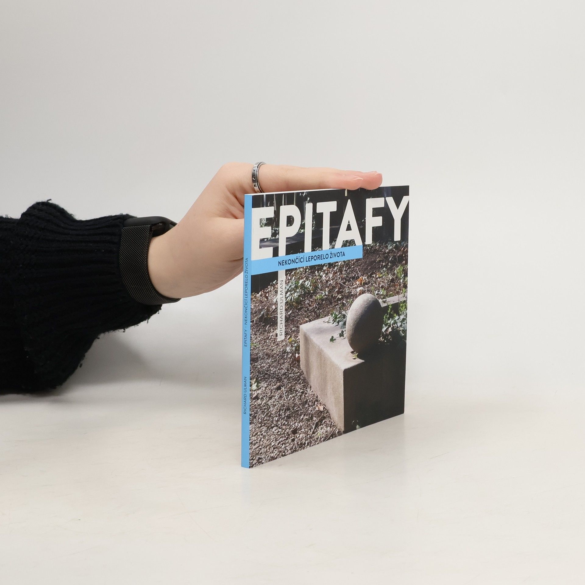 Richard Ulman Epitafy - nekončící leporelo života