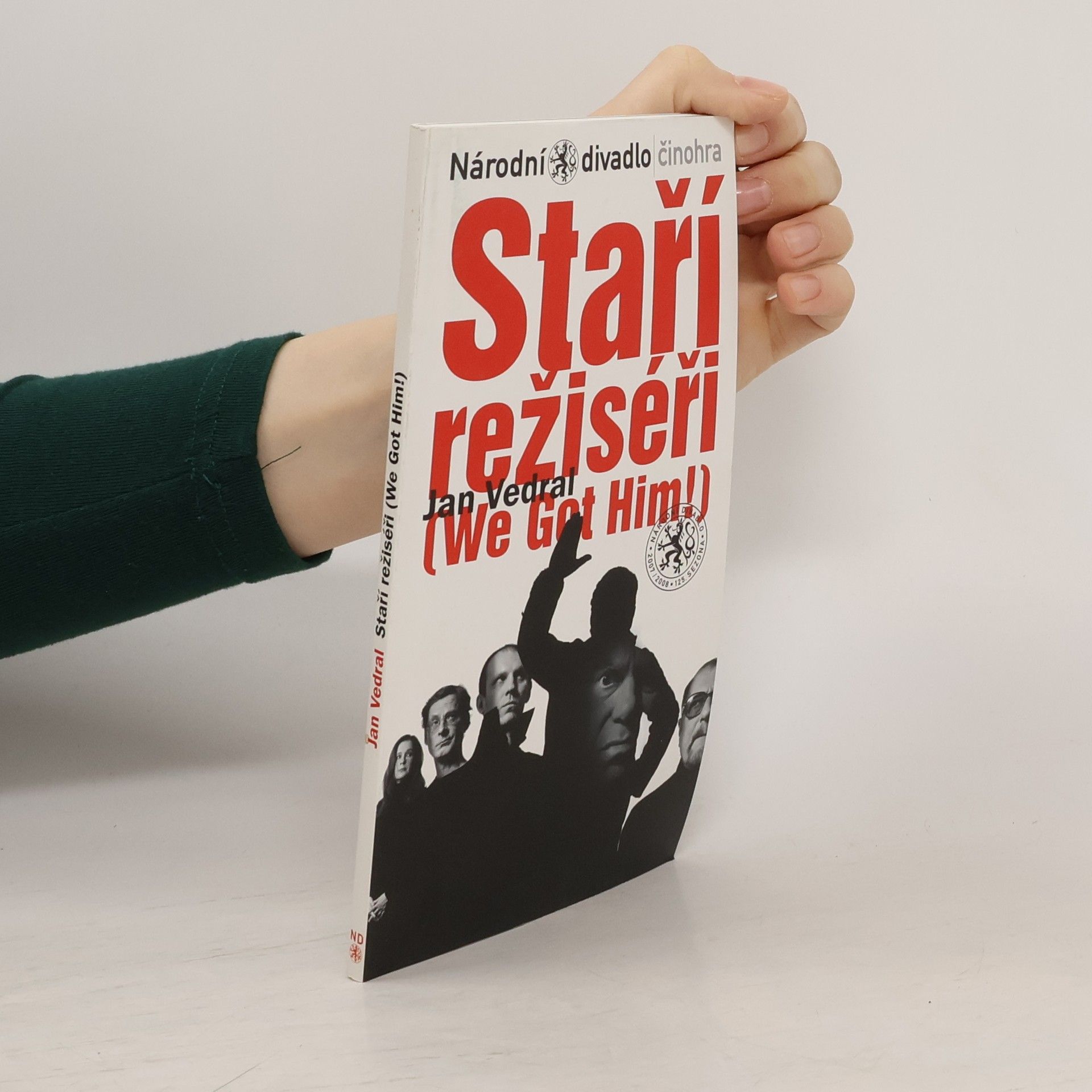 Jan Vedral Staří režiséři - (We got him!)