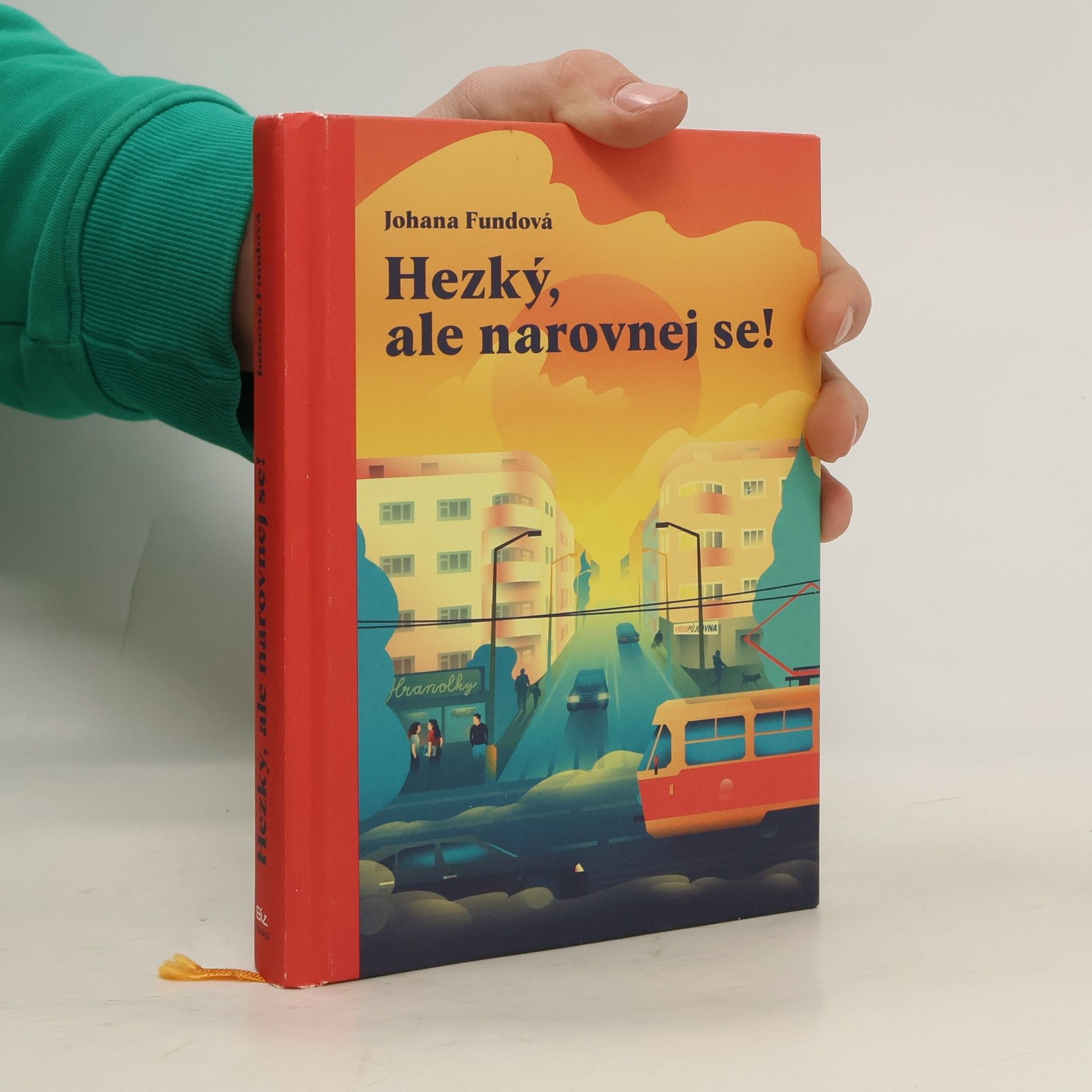 Johana Fundová Hezký, ale narovnej se!