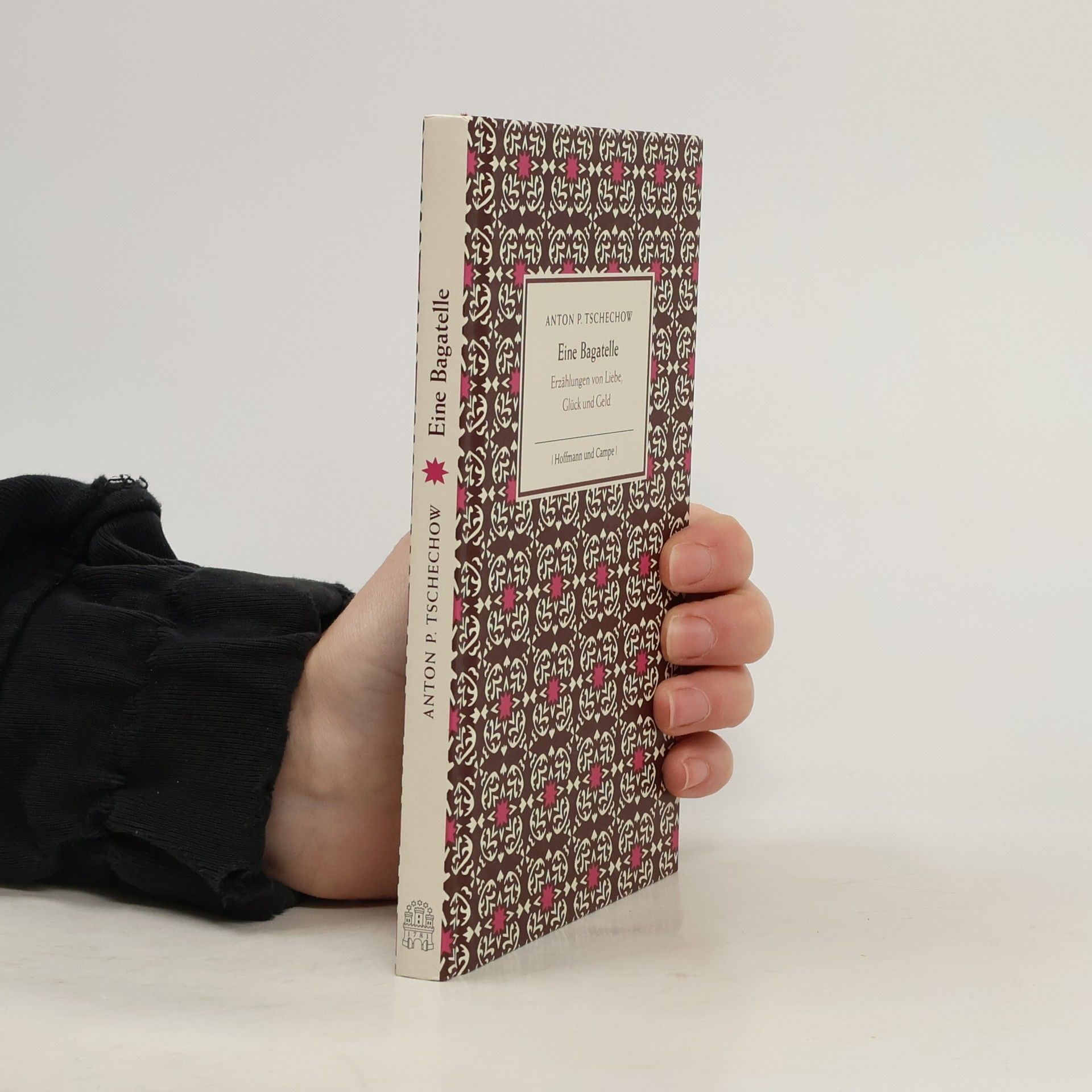 Anton Chekhov Eine Bagatelle. Erzählungen von Liebe, Glück und Geld