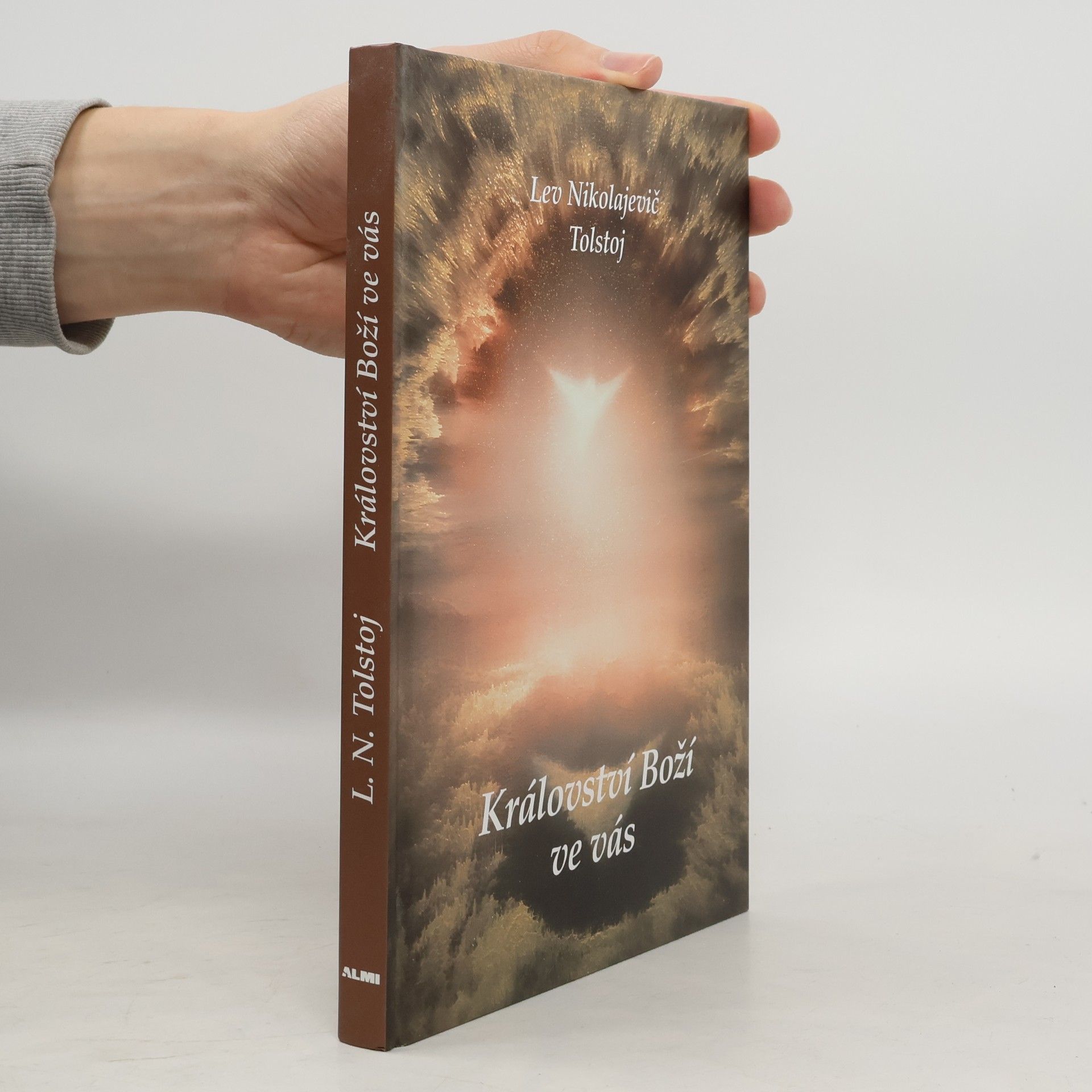 Léon Tolstoï Království Boží ve vás
