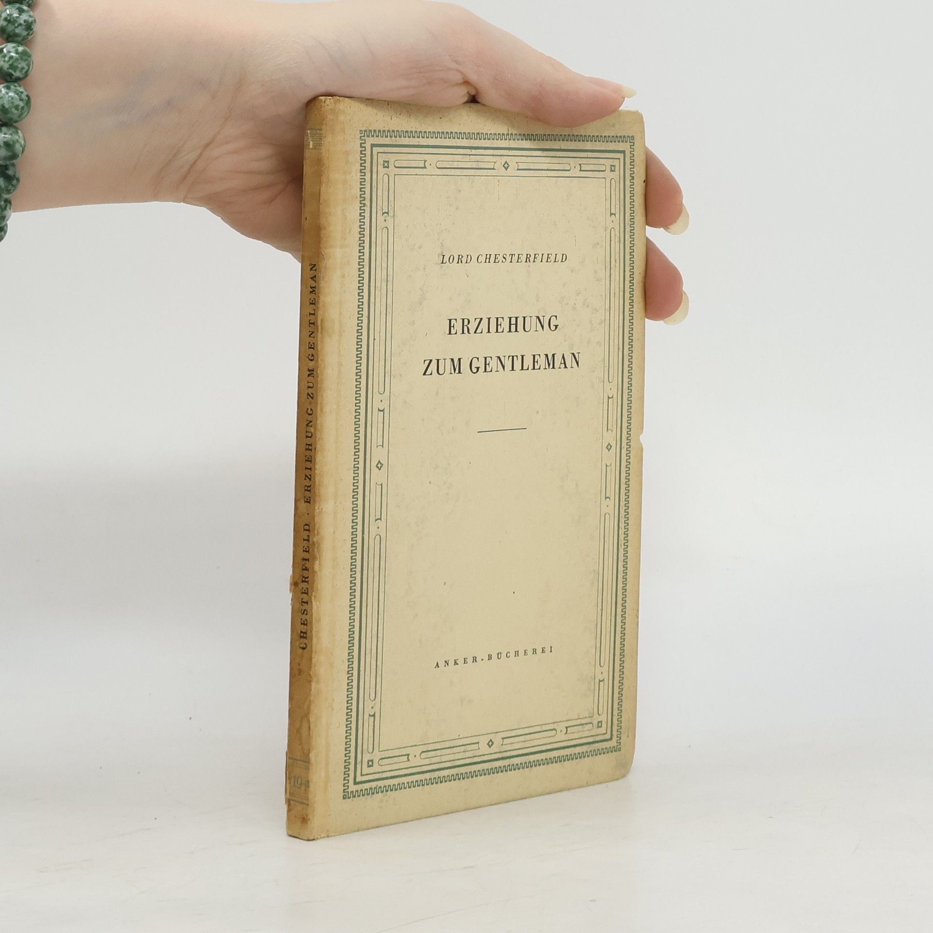 Lord Chesterfield Erziehung zum Gentleman