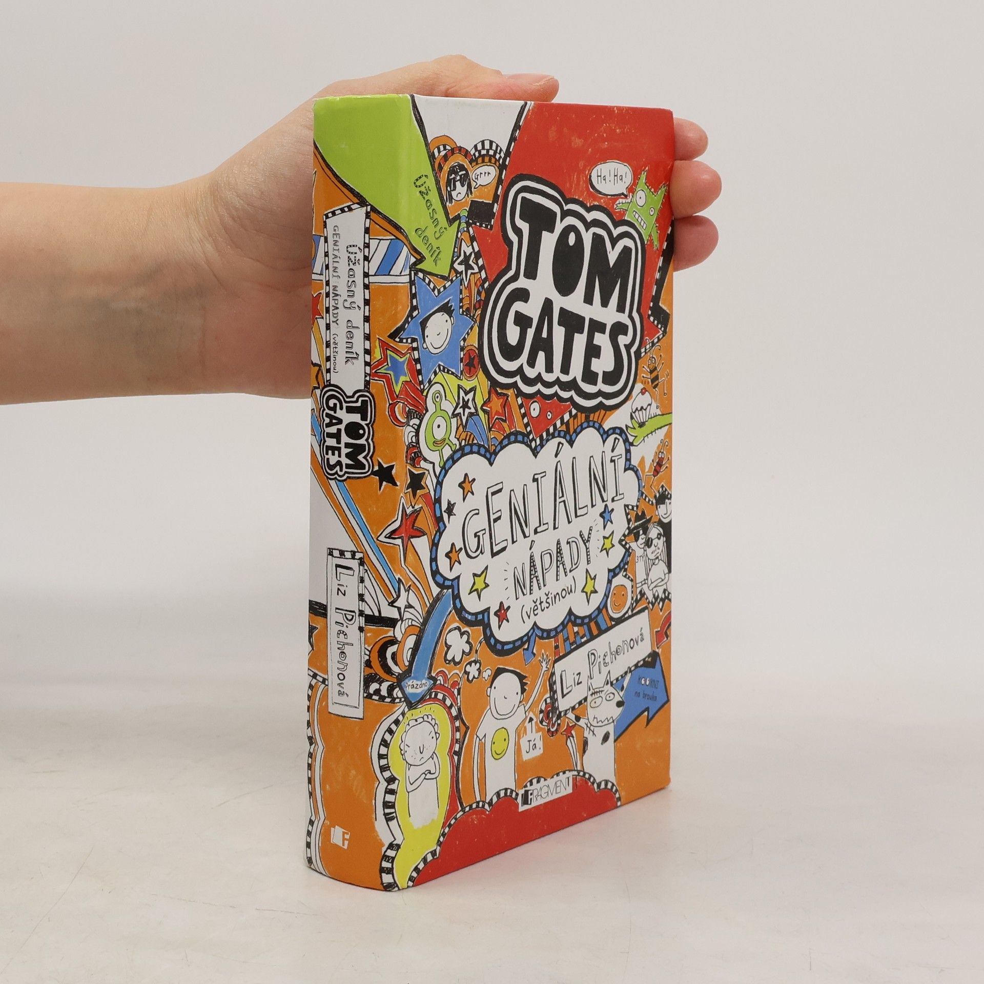 Liz Pichon Úžasný deník. Tom Gates. Geniální nápady (většinou)