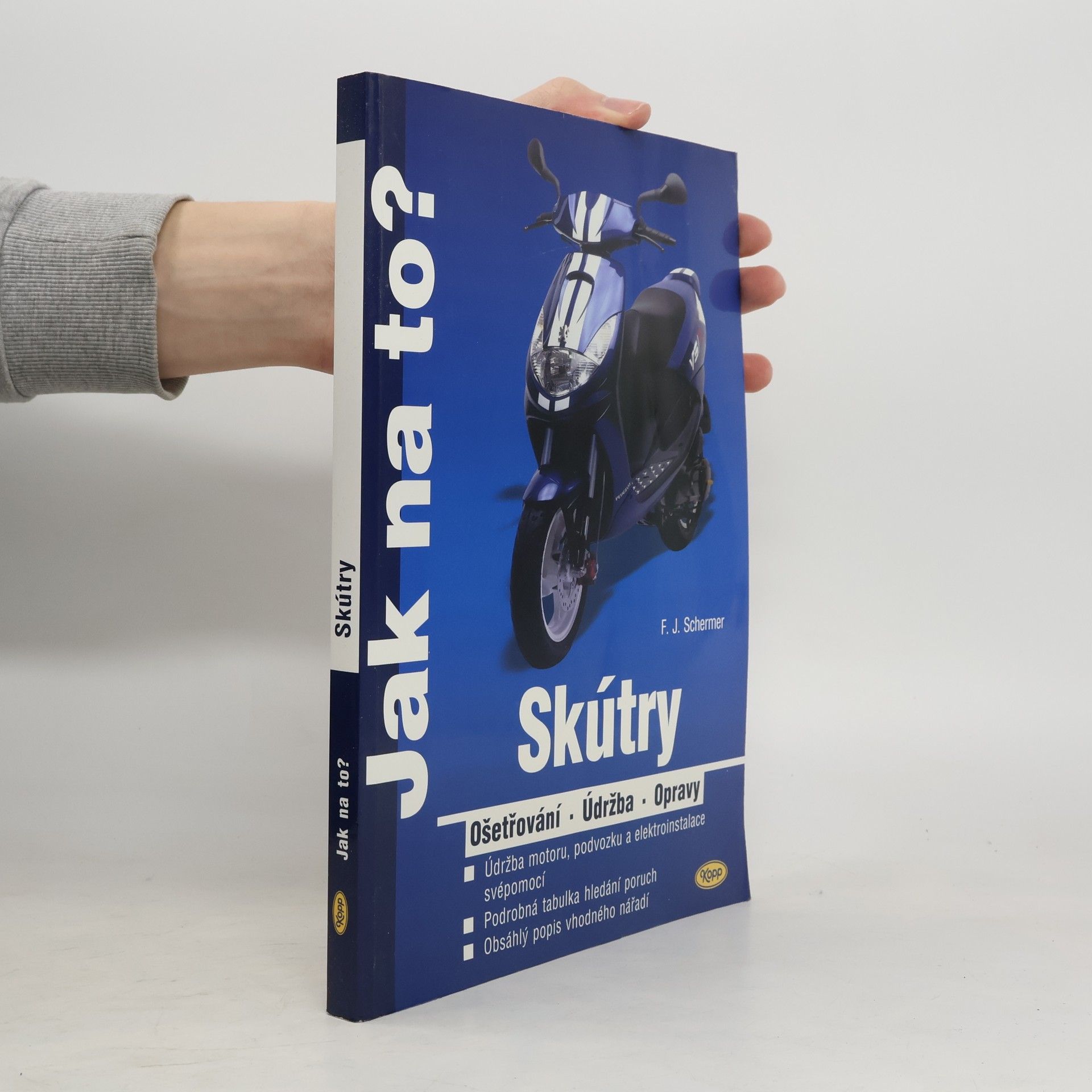 Franz J. Schermer Skútry - ošetřování, údržba a opravy