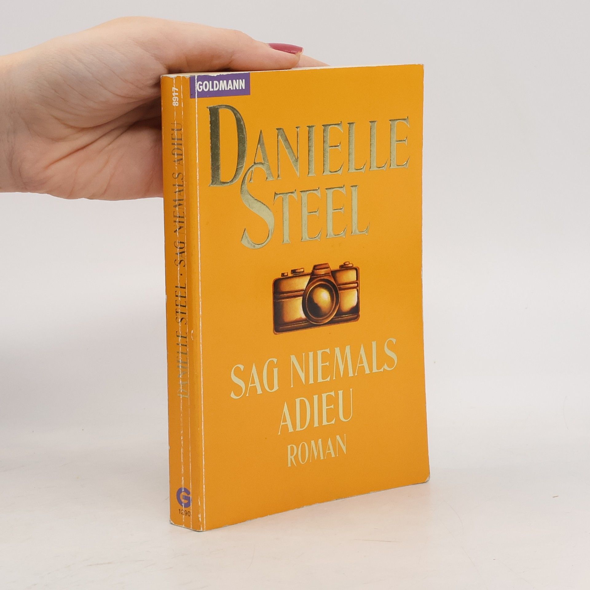 Danielle Steel Sag niemals adieu