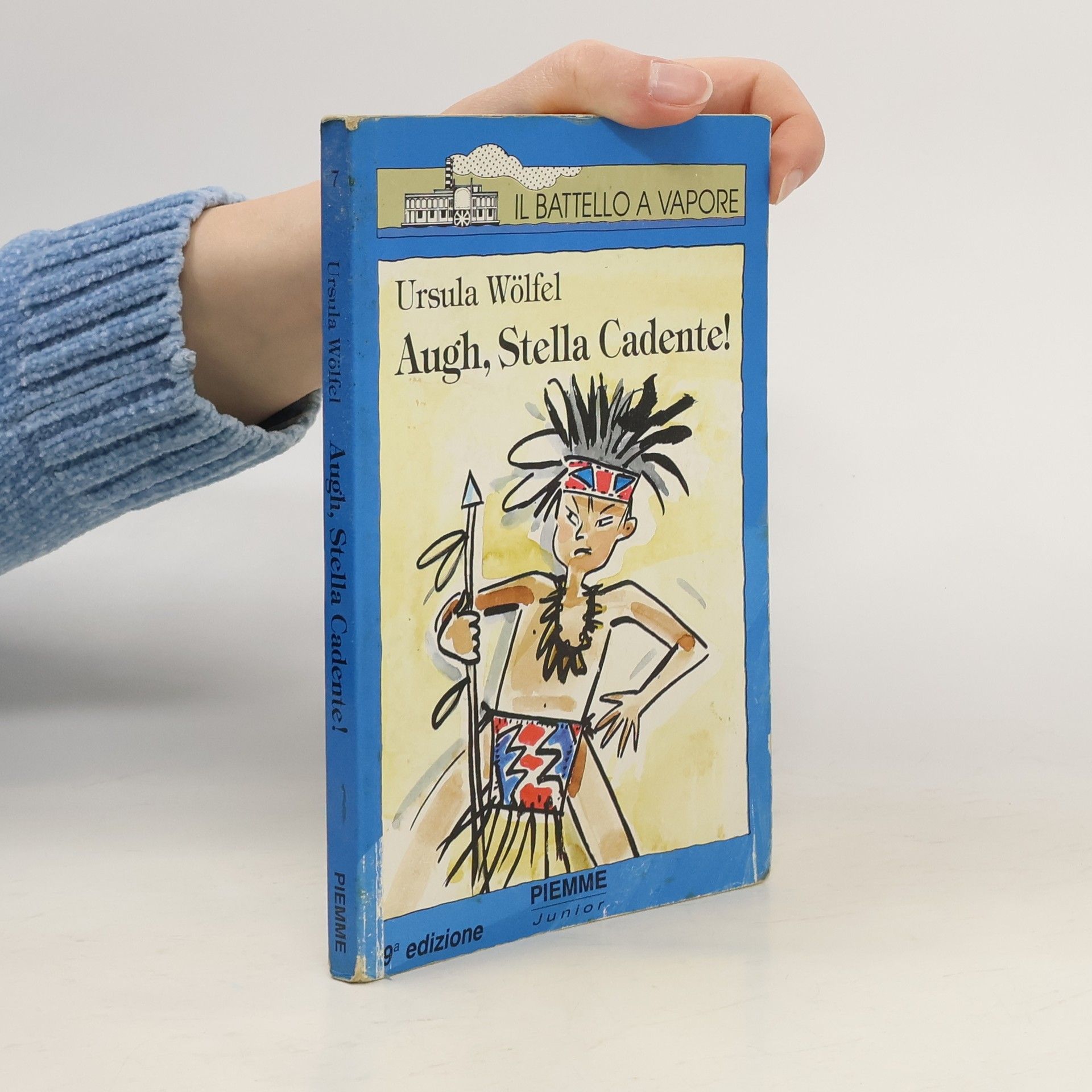 Ursula Wölfel Il Battello a Vapore - 7: Augh, Stella Cadente! - 8ª edizione