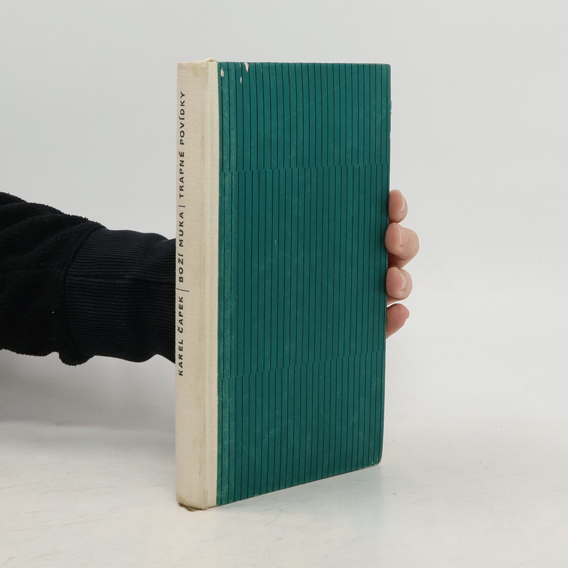 Karel Čapek Boží muka. Trapné povídky