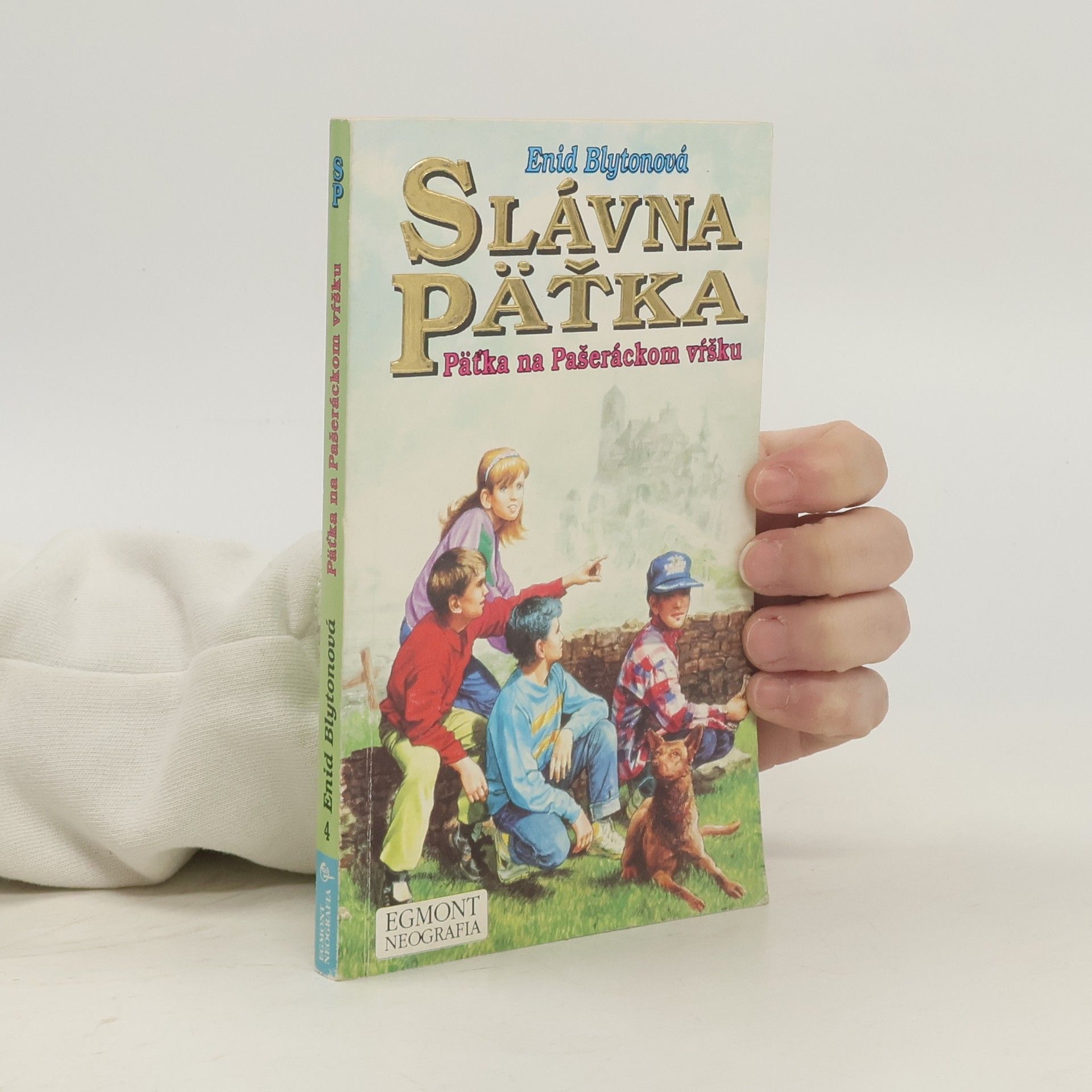 Enid Blyton Päťka na Pašeráckom vŕšku