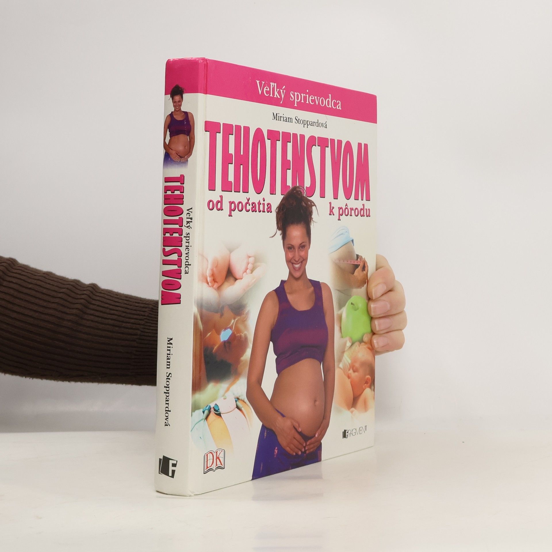 Miriam Stoppard Vel'ký sprievodca tehotenstvom: od počatia k porodu