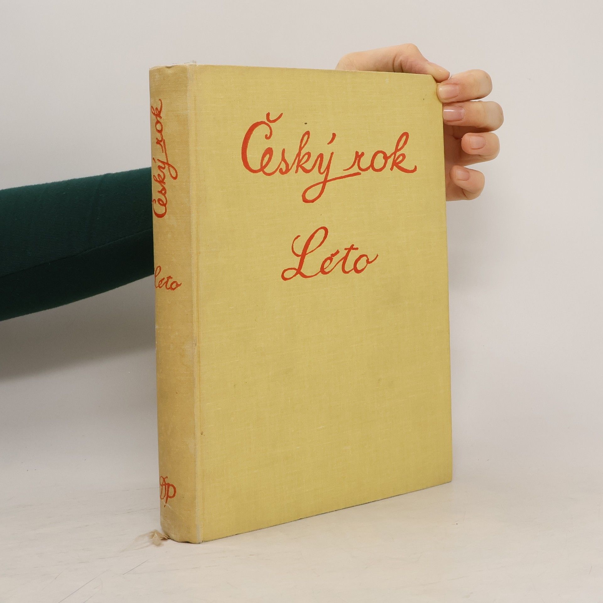 Karel Plicka Český rok v pohádkách, písních, hrách a tancích, říkadlech a hádankách. Léto