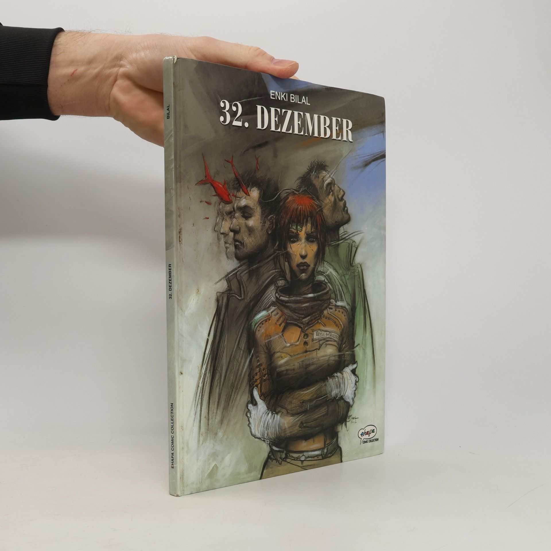 Enki Bilal 32. Dezember