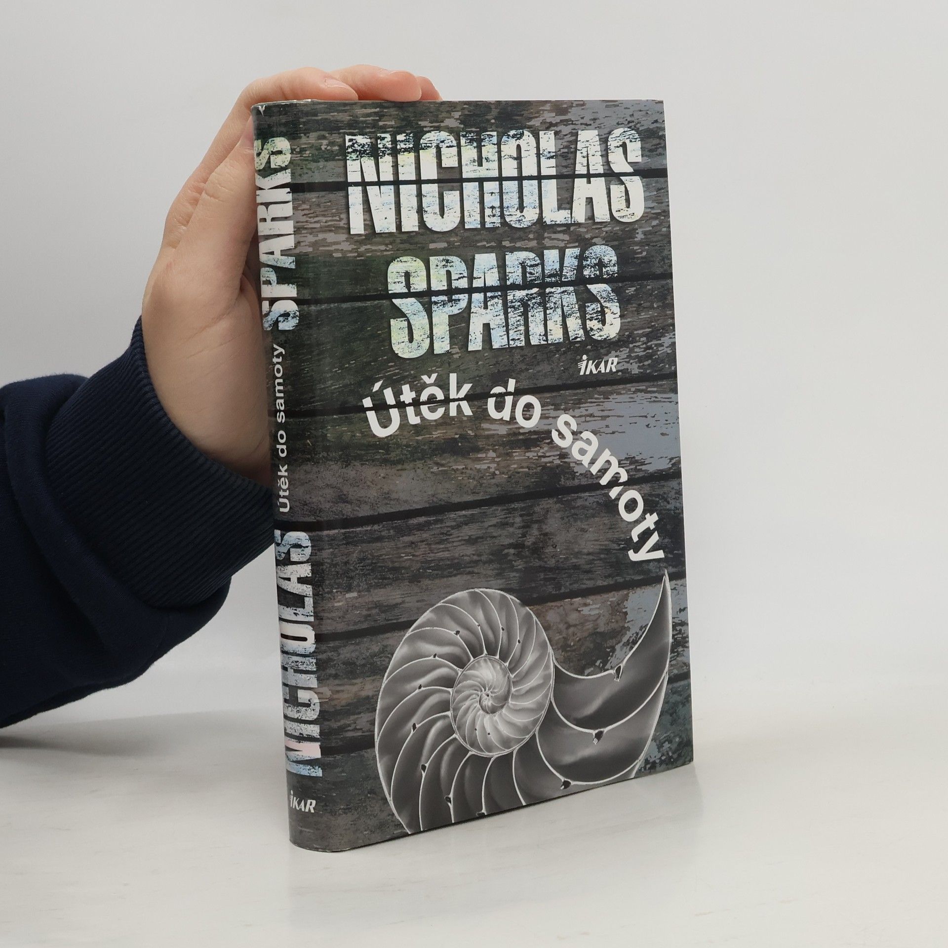 Nicholas Sparks Útěk do samoty