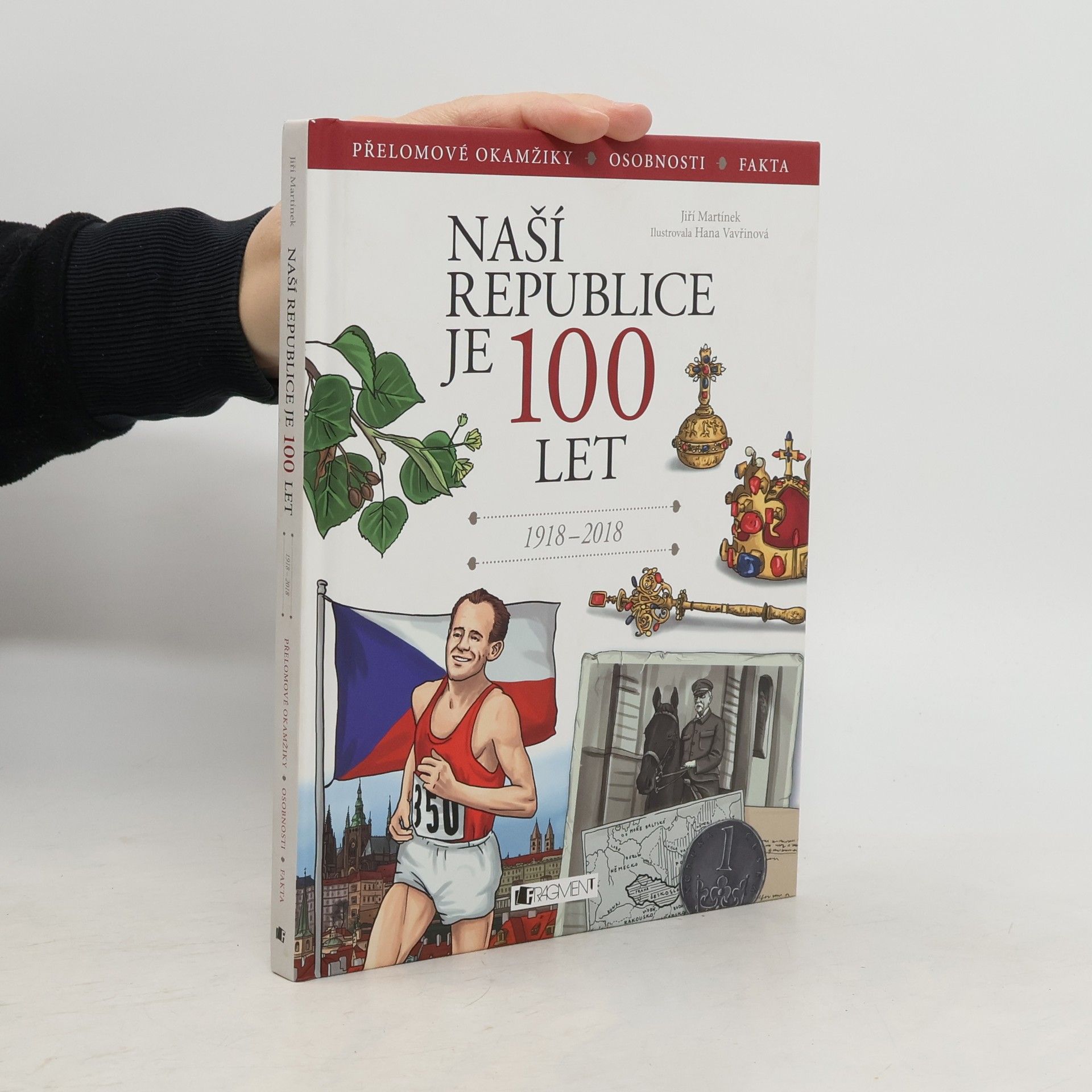 Naší republice je 100 let