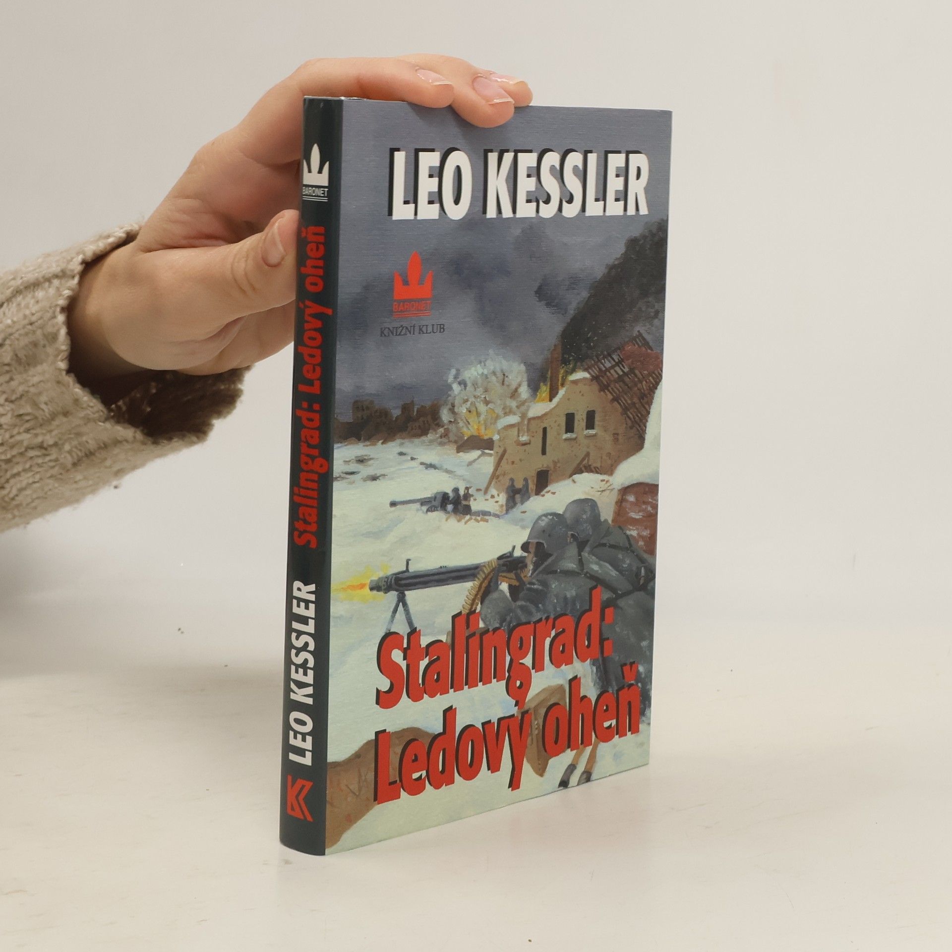 Charles Whiting Stalingrad: Ledový oheň