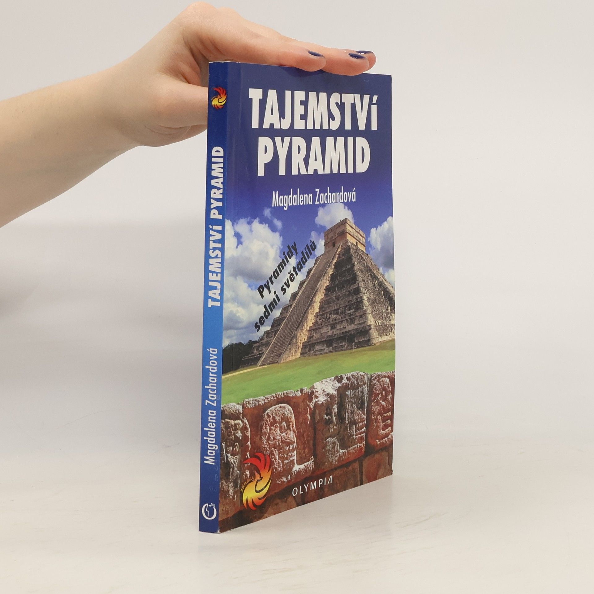 Magdalena Zachardová Tajemství pyramid