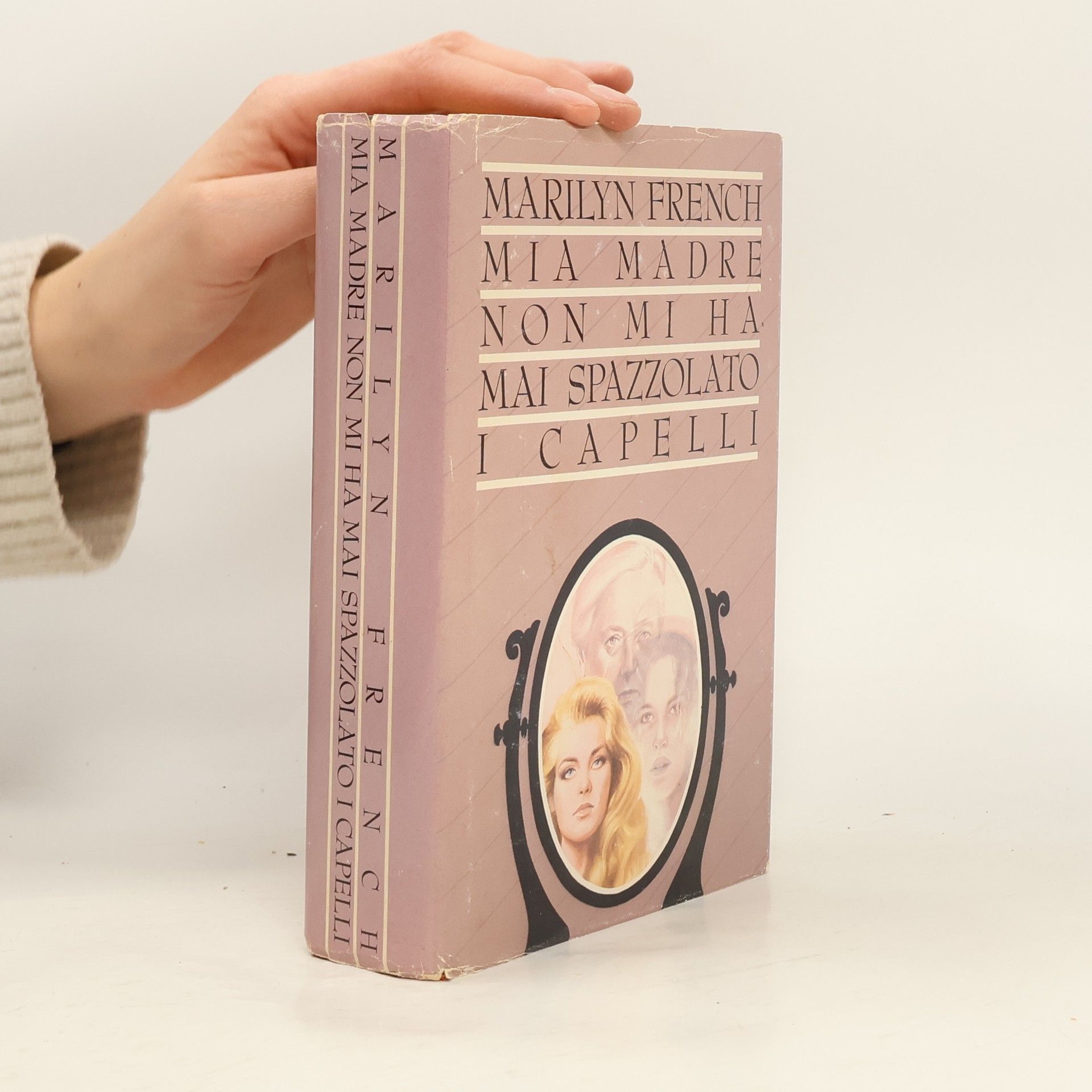 Marilyn French Mia madre non mi ha mai spazzolato i capelli