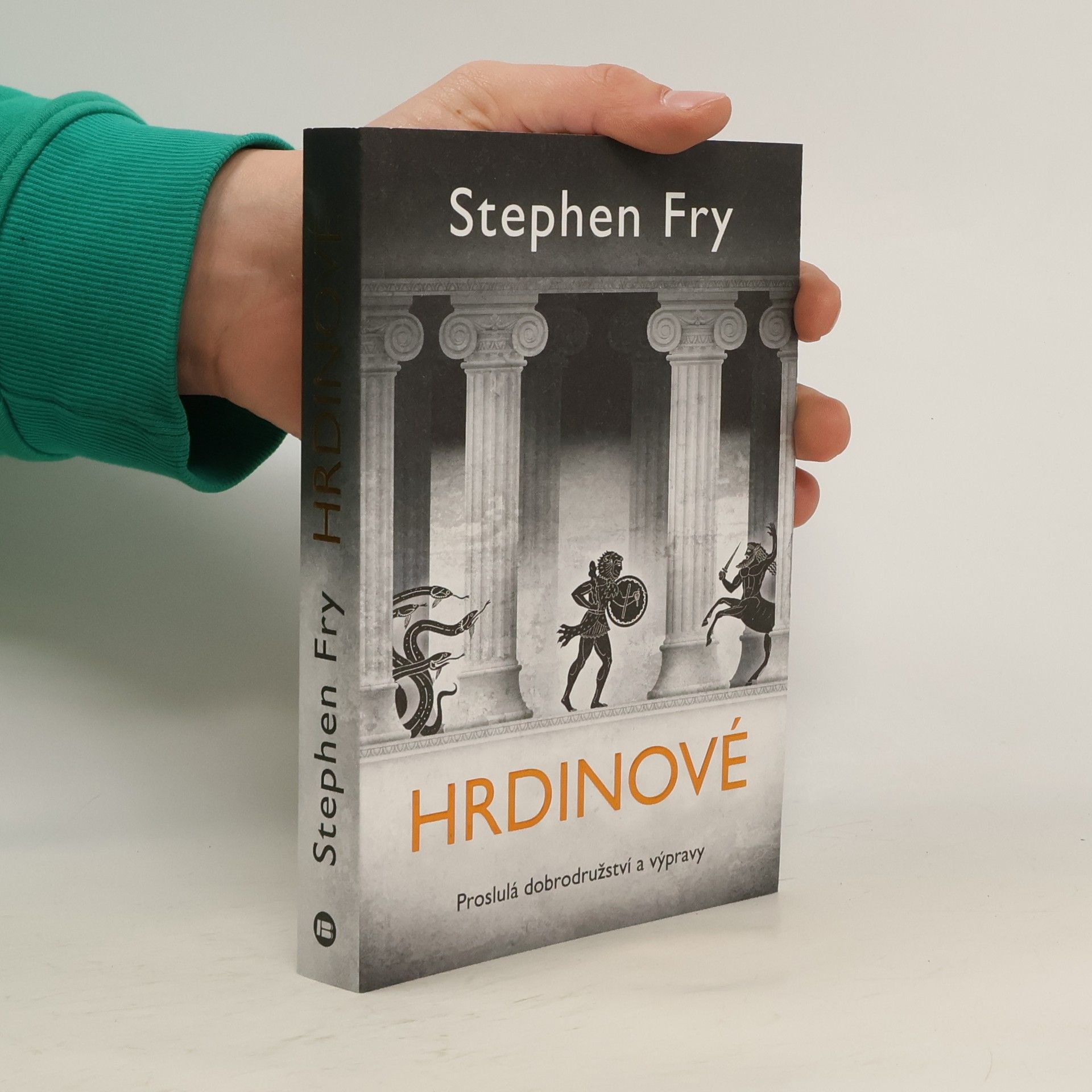 Hrdinové: Proslulá dobrodružství a výpravy