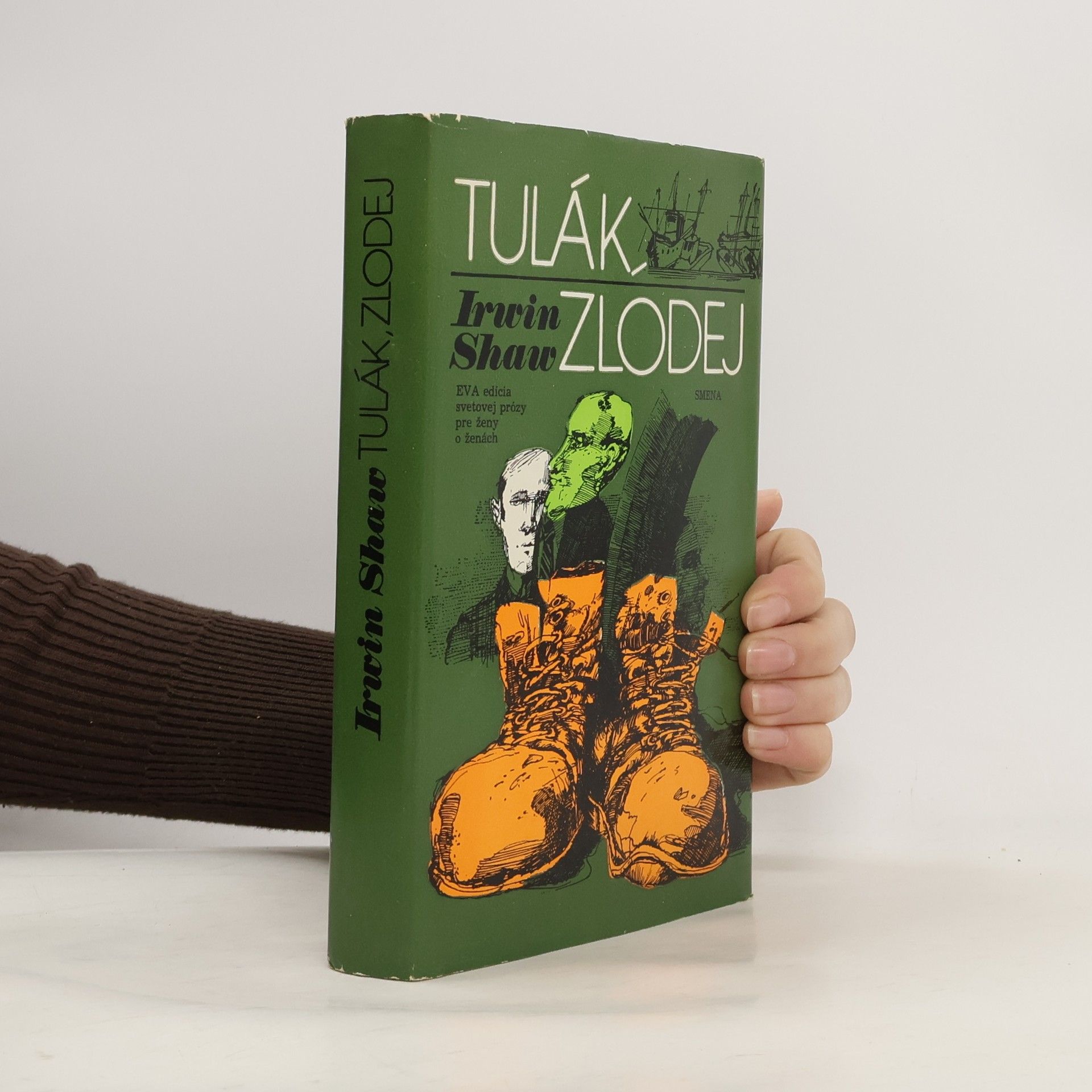 Irwin Shaw Tulák, zlodej