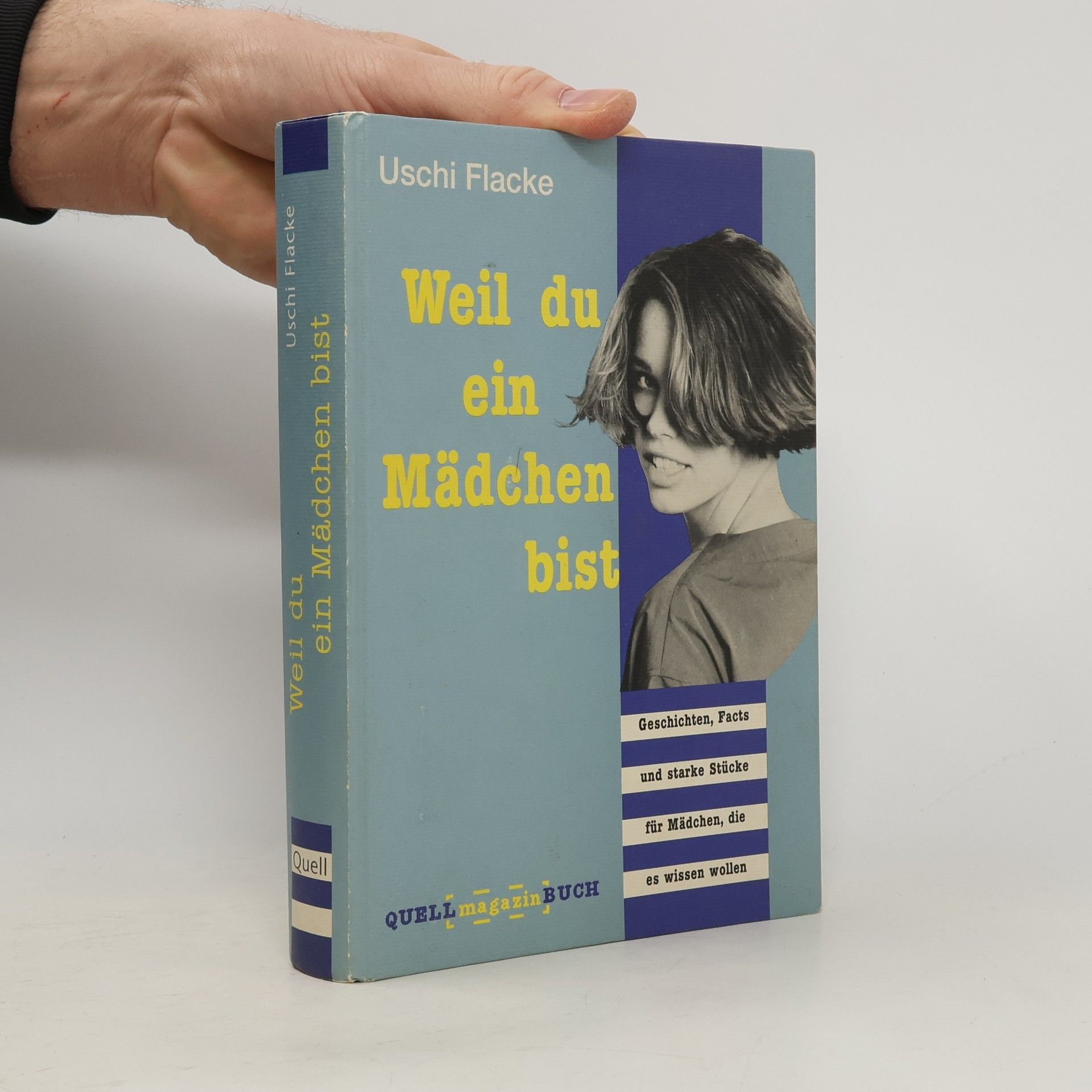 Uschi Flacke Weil du ein Mädchen bist