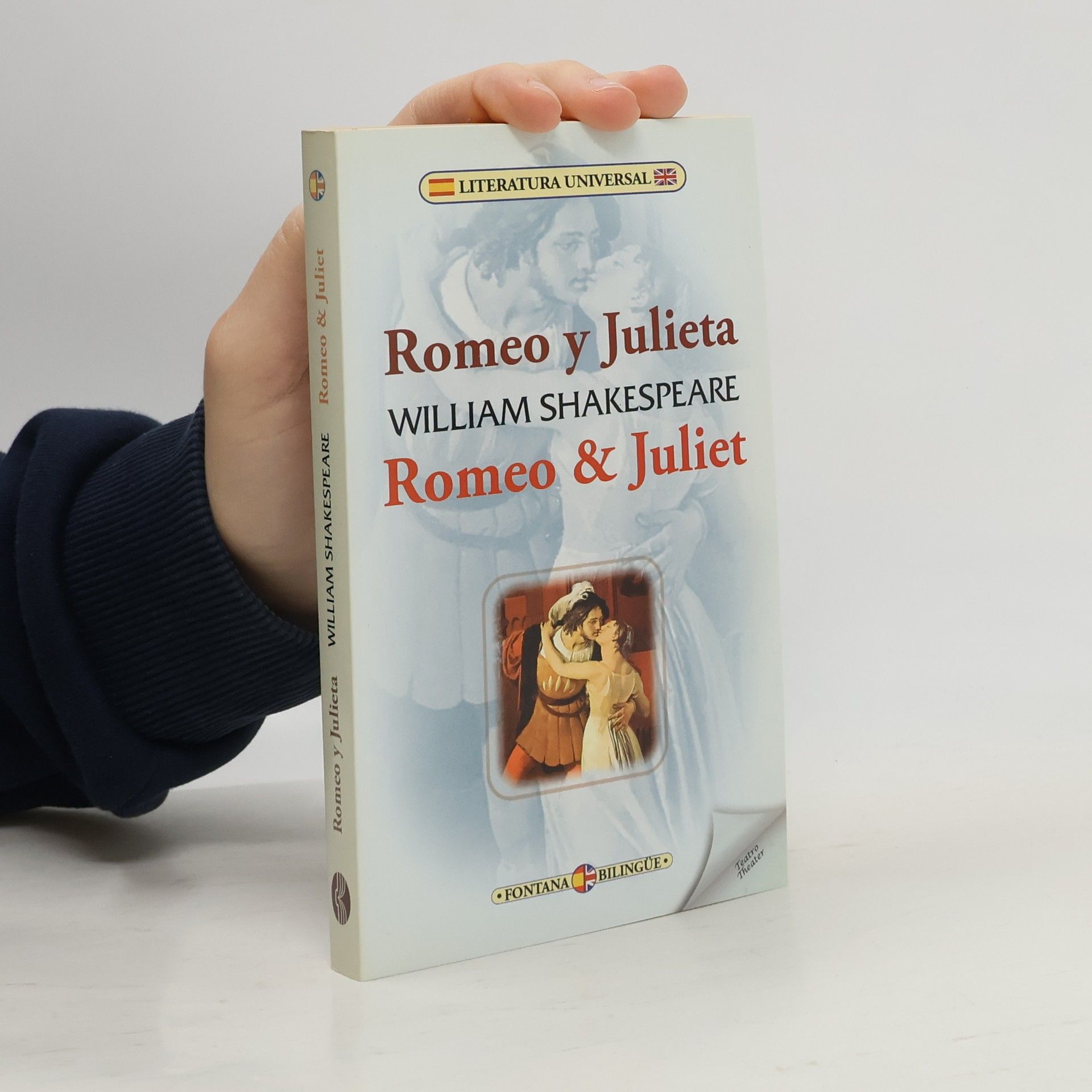 William Shakespeare Romeo y Julieta / Romeo & Juliet