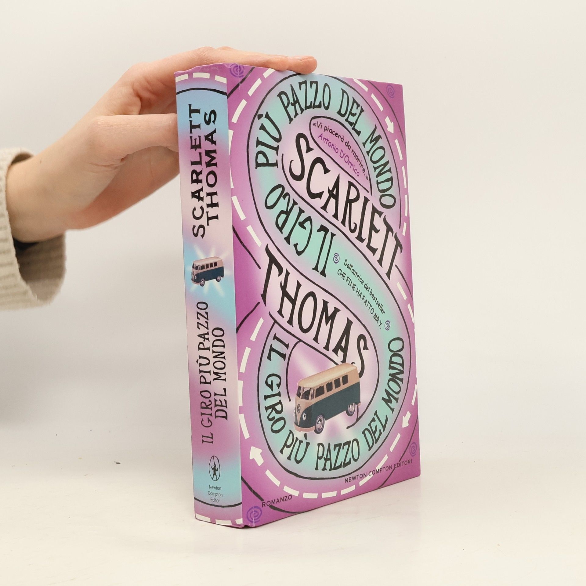 Scarlett Thomas Nuova narrativa Newton: Il giro più pazzo del mondo