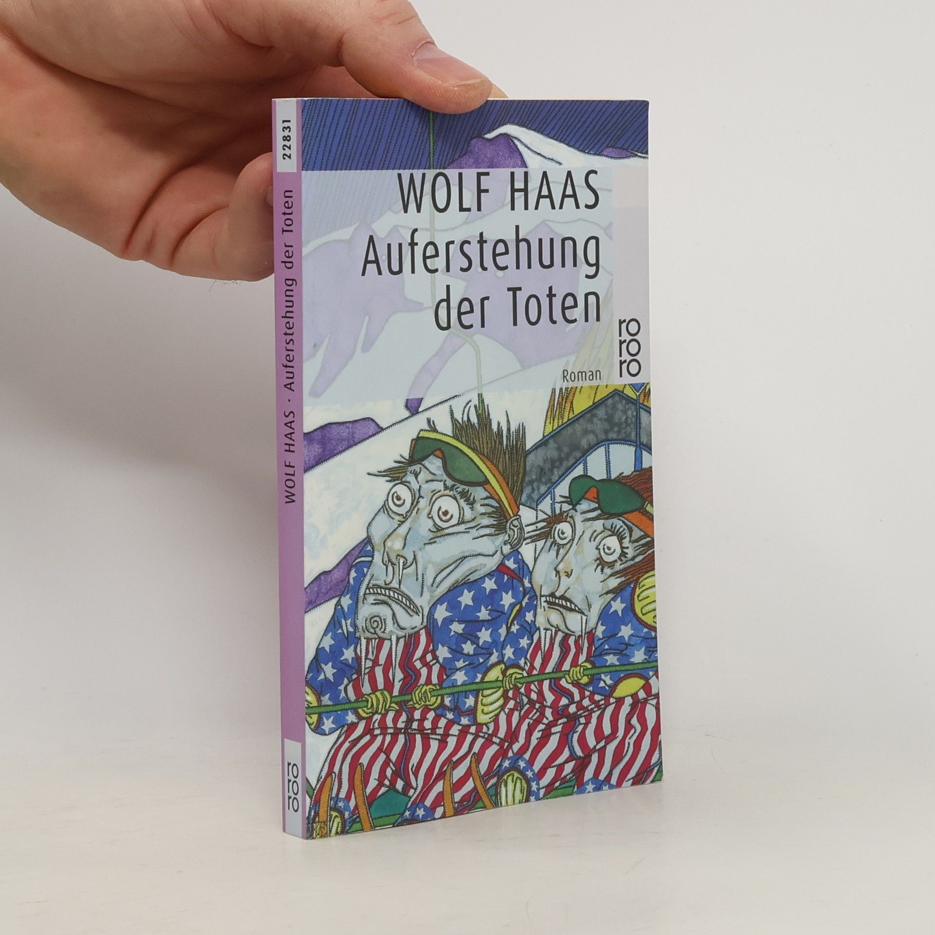 Wolf Haas Auferstehung der Toten