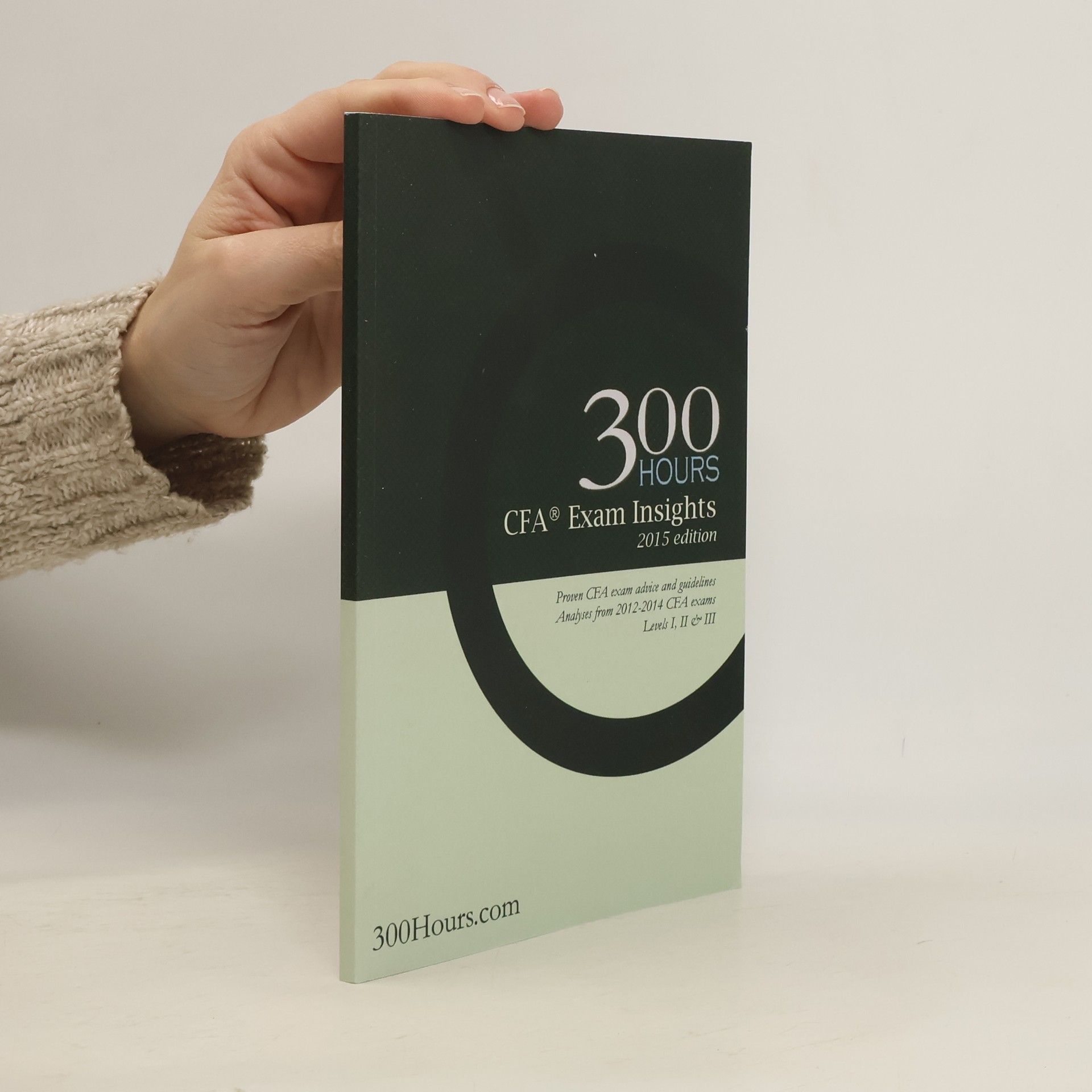 300 Hours Staff 300 Hours CFA Exam Insights