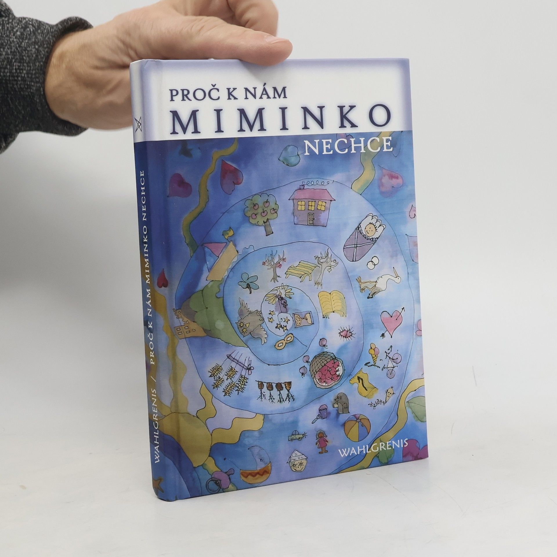 Wahlgrenis Proč k nám miminko nechce