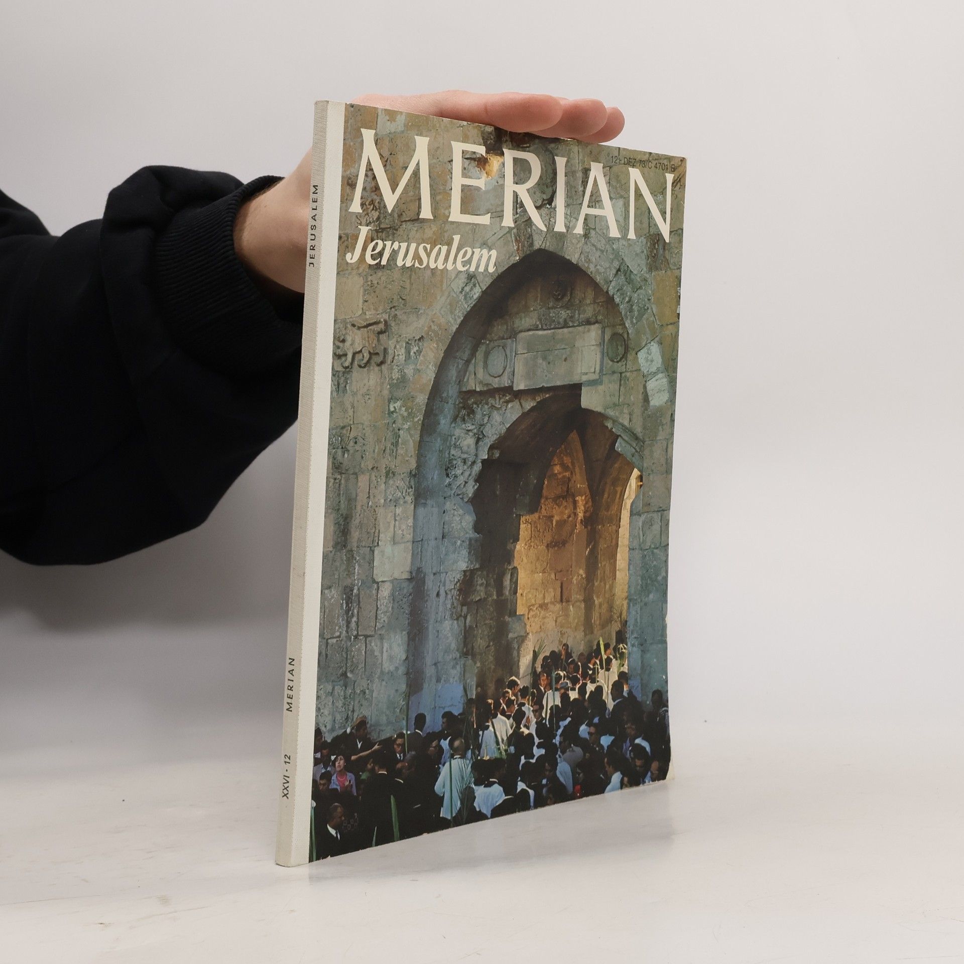 Hans Joachim Bonhage Merian XXVI-12. Jerusalem