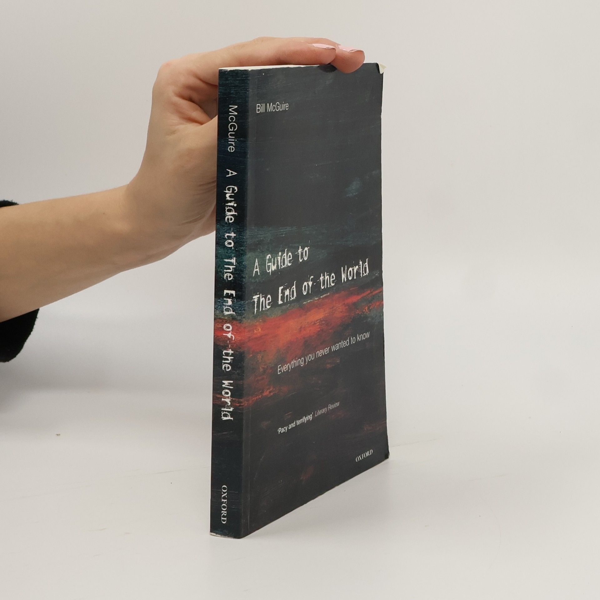 Bill McGuire A Guide to the End of the World