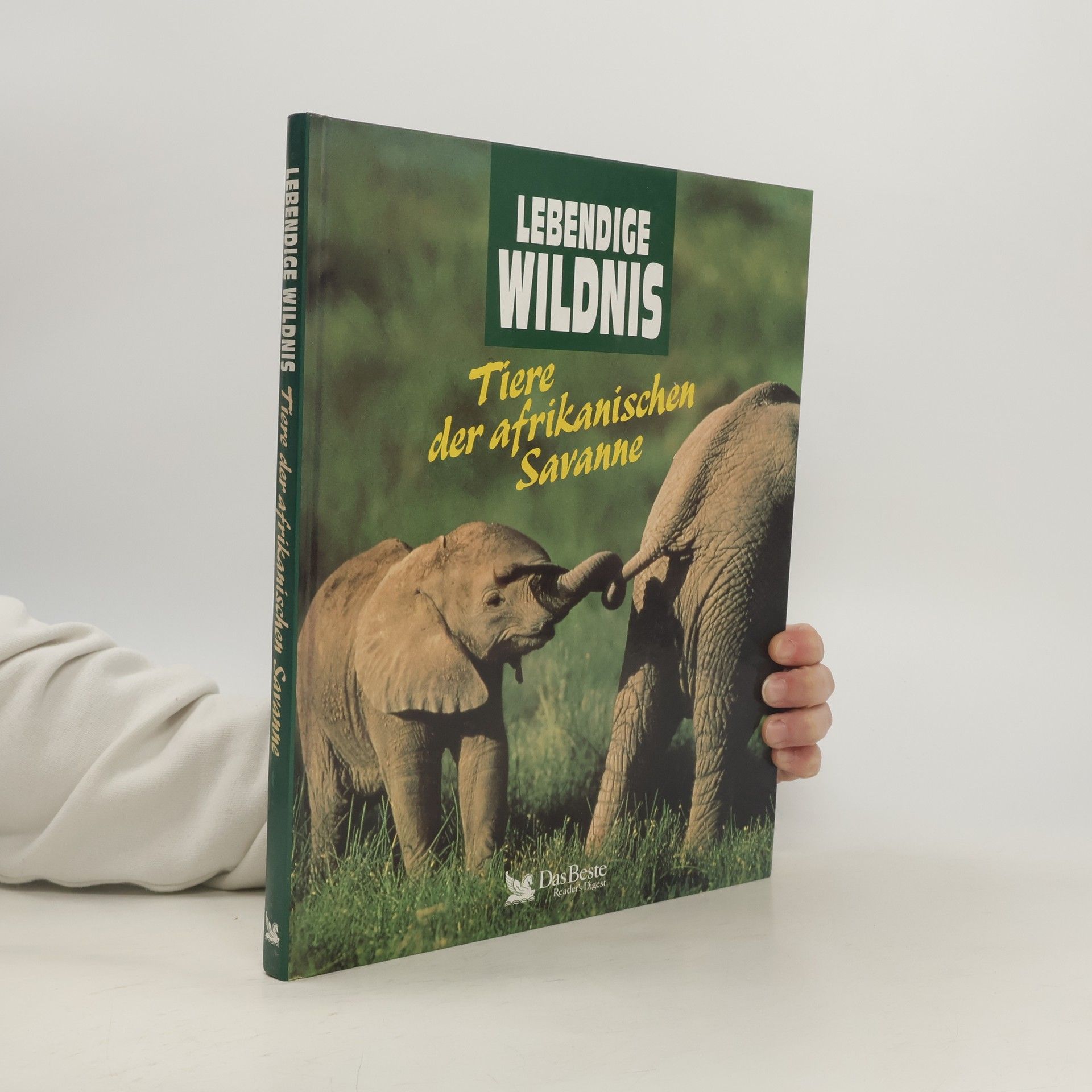 Geor Kessler Lebendige Wildnis - Tiere der afrikanischen Savanne