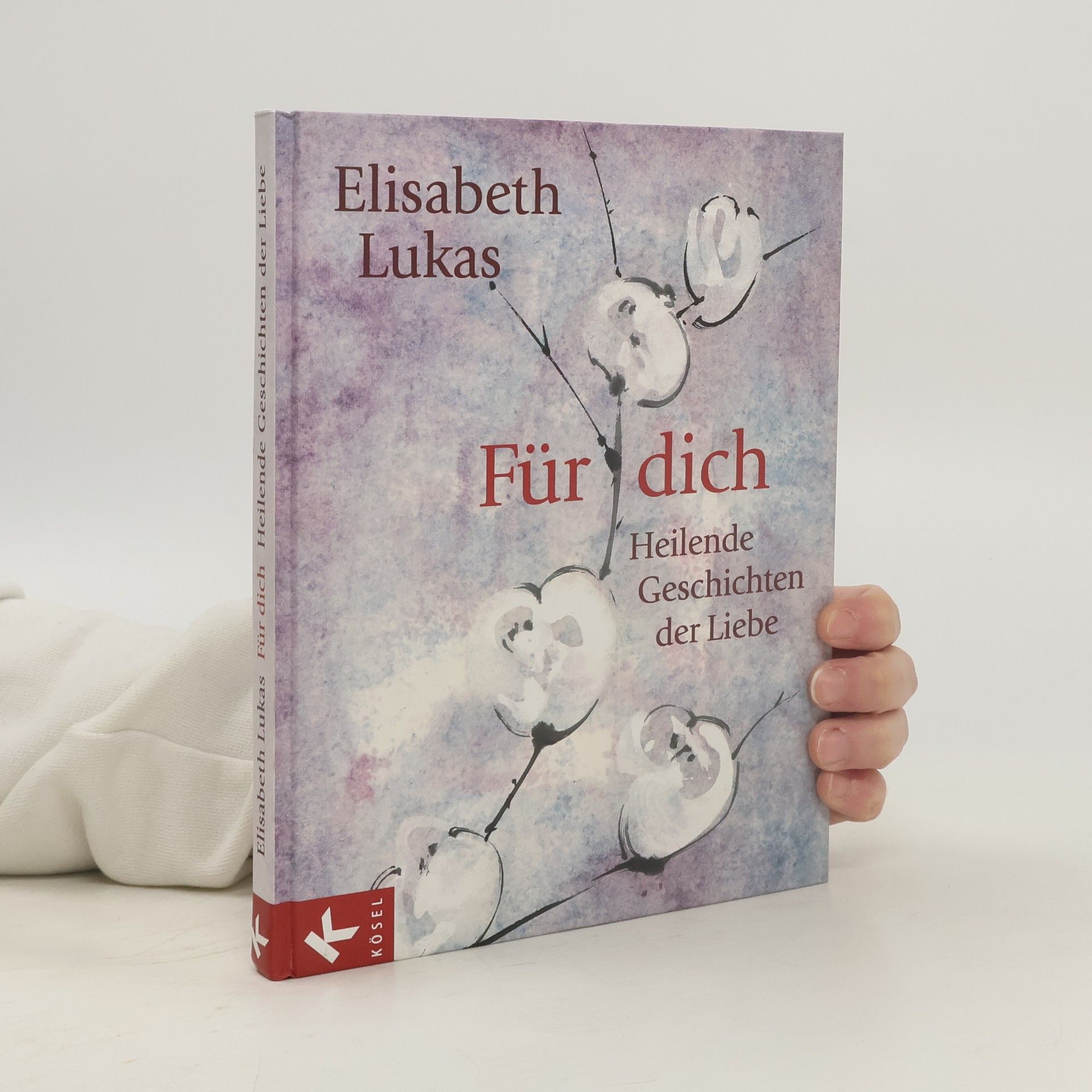 Elisabeth Lukas Für dich