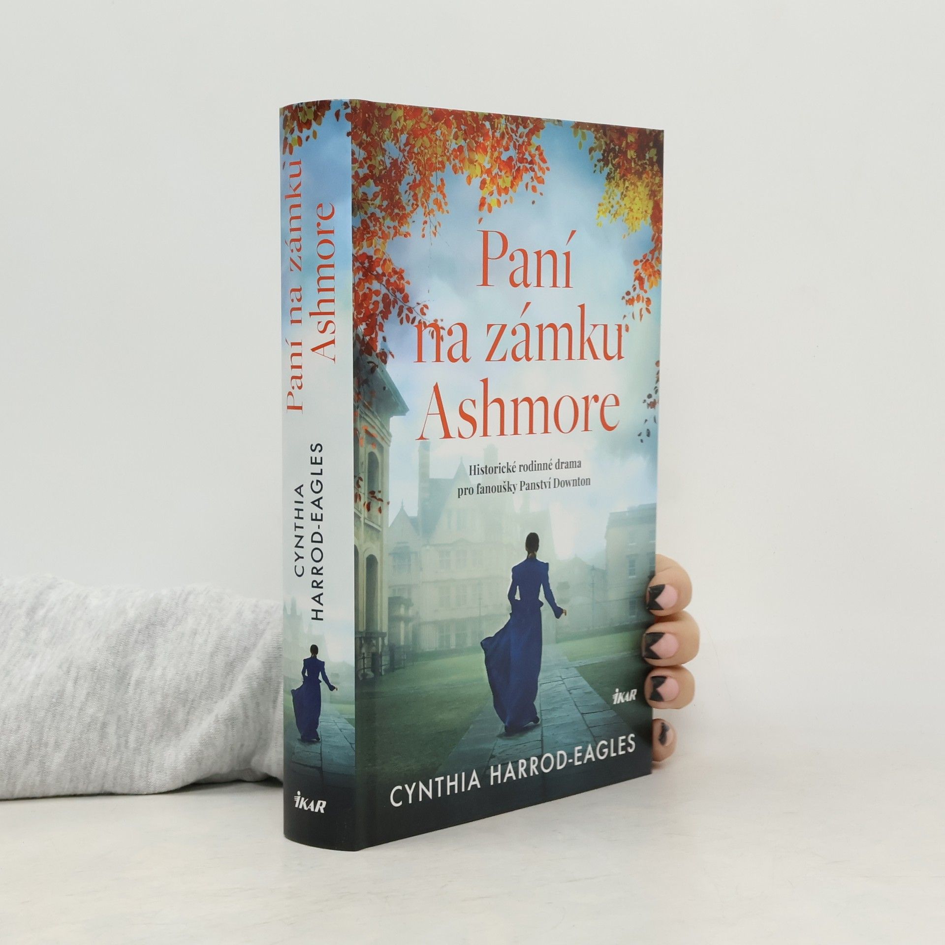 Cynthia Harrod-Eagles Paní na zámku Ashmore