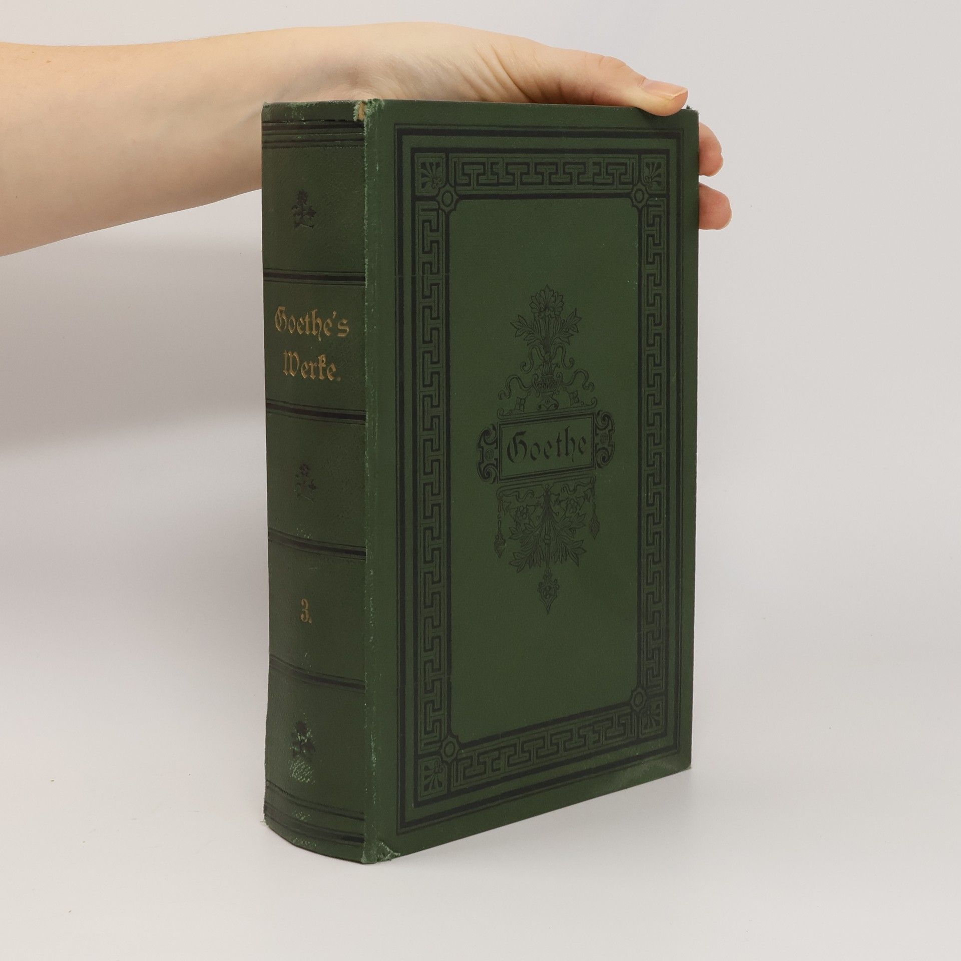 Johann Wolfgang von Goethe Goethes sämmtliche Werke 3
