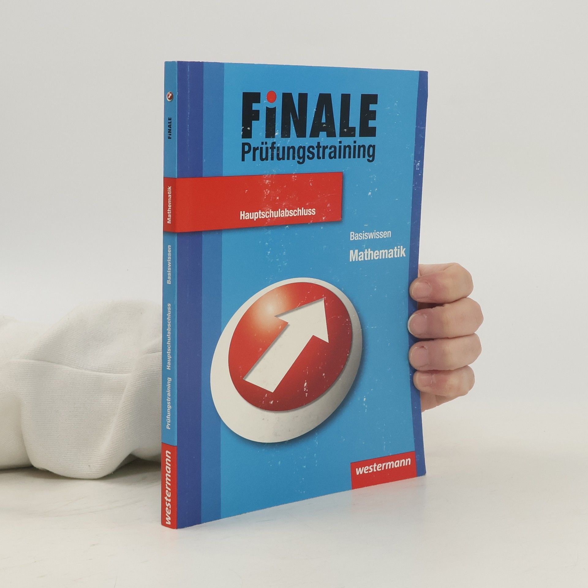 Dieter Jeschke Finale - Prüfungstraining Hauptschulabschluss. Mathematik