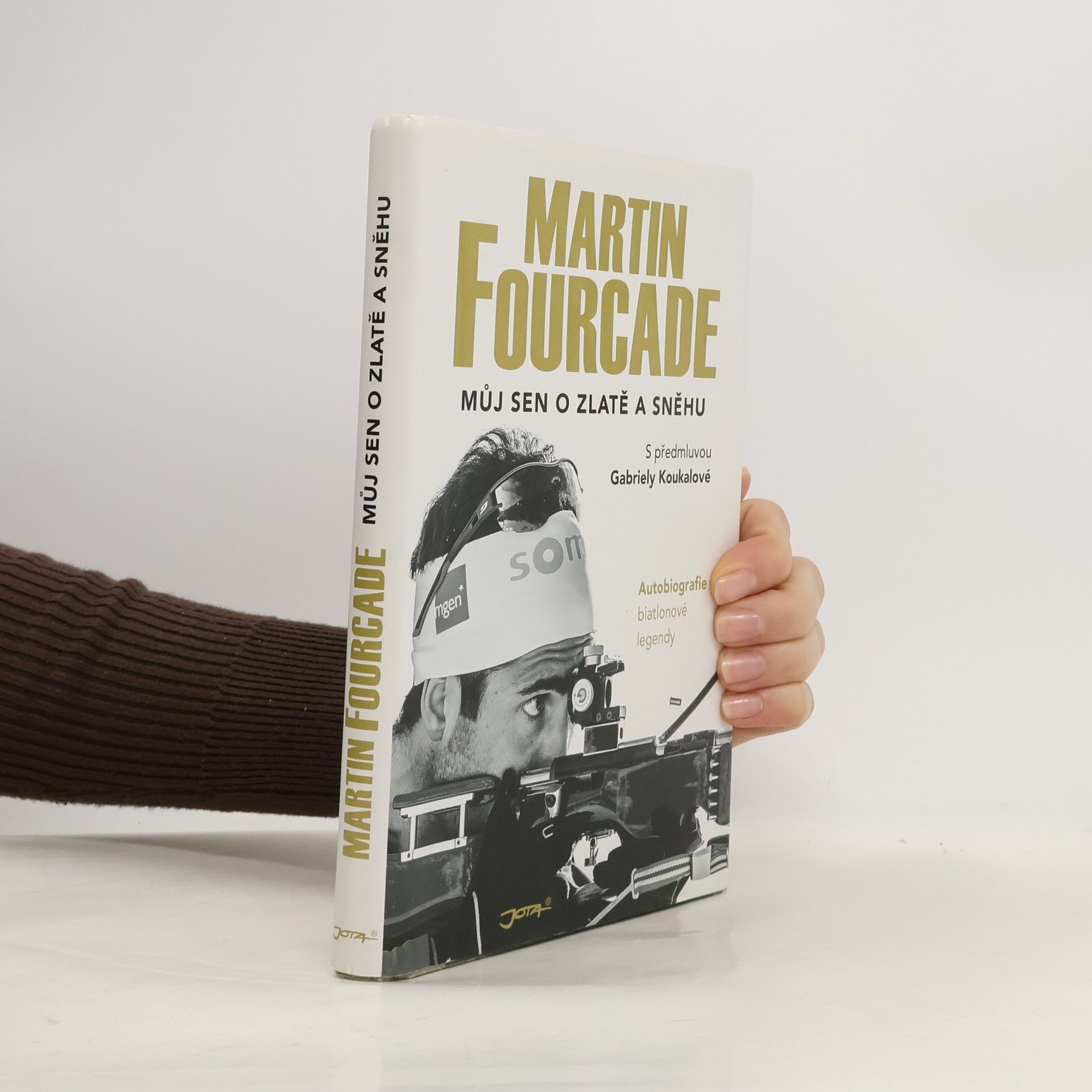 Martin Fourcade Můj sen o zlatě a sněhu