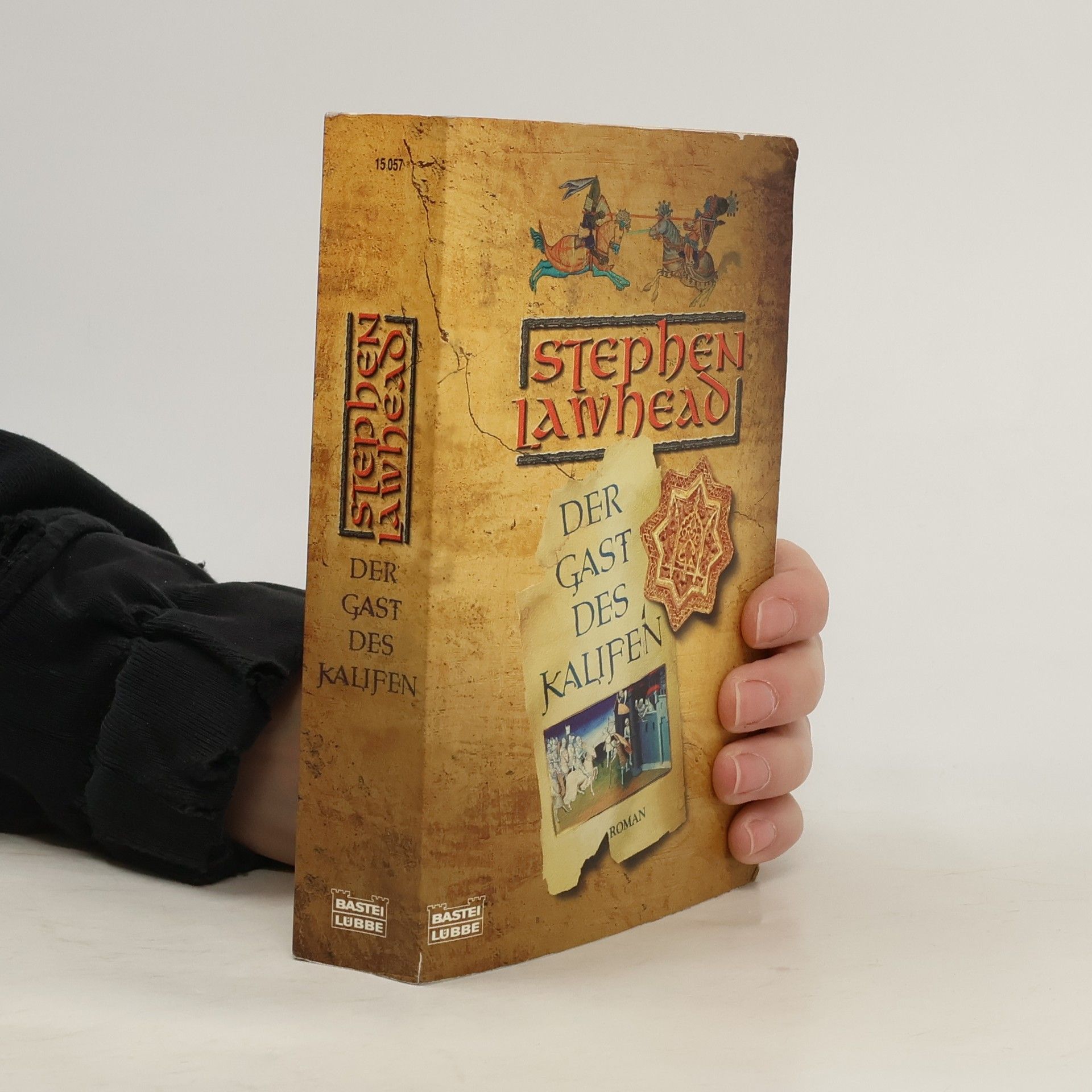 Stephen R. Lawhead Der Gast des Kalifen