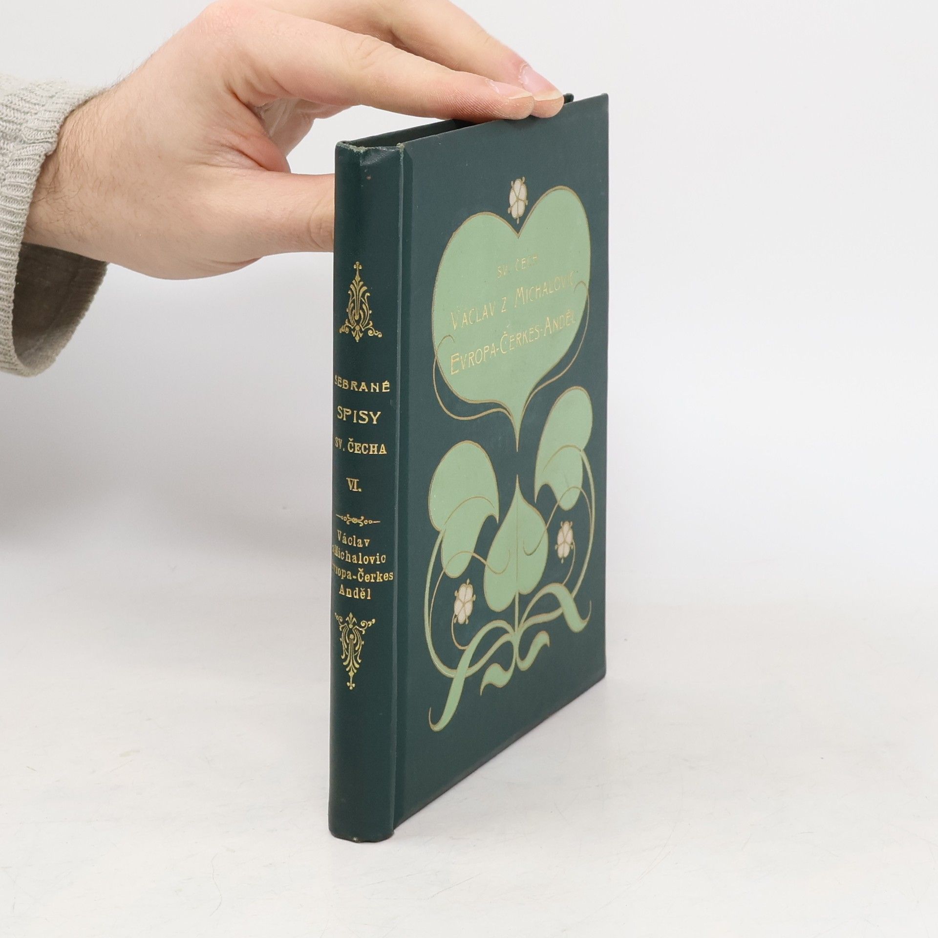 Svatopluk Čech Václav z Michalovic; Evropa; Čerkes; Anděl