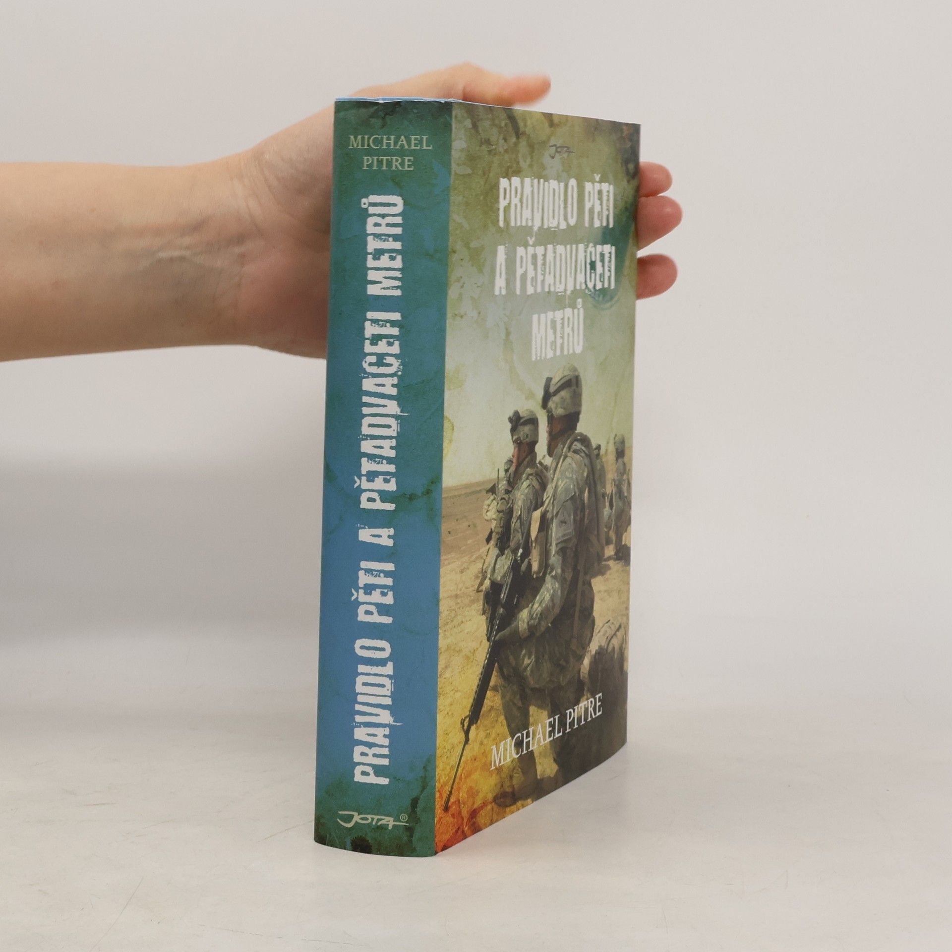 Michael Pitre Pravidlo pěti a pětadvaceti metrů