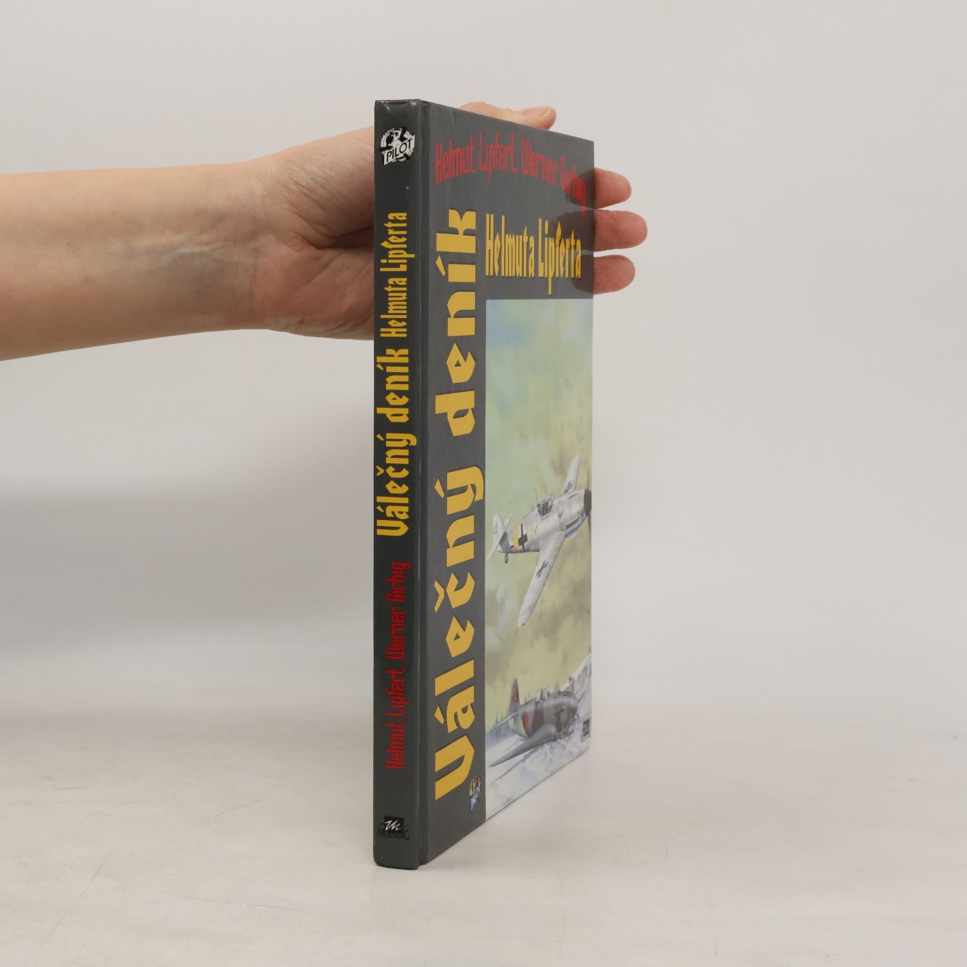 Válečný deník Helmuta Lipferta