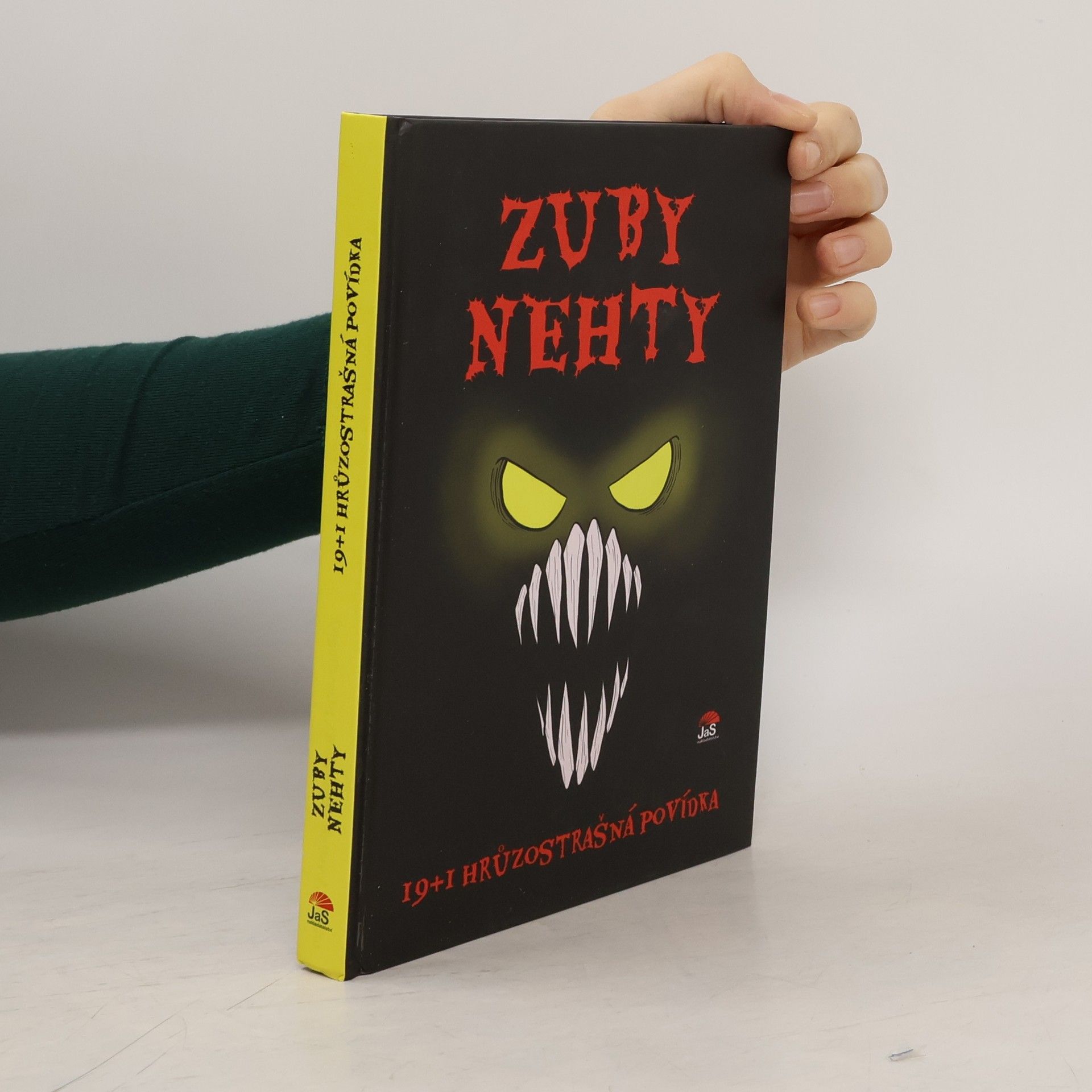 Tomáš Tvrdý Zuby nehty: 19+1 hrůzostrašná povídka