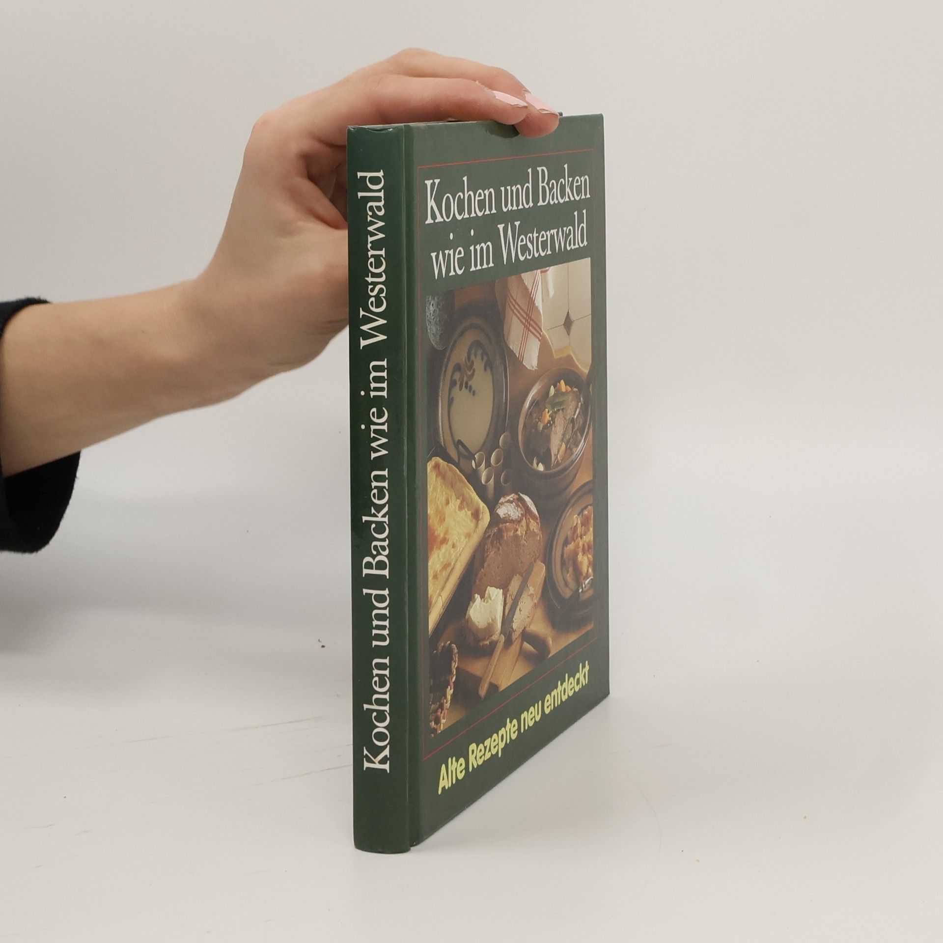 Autorenkollektiv Kochen und Backen wie im Westerwald