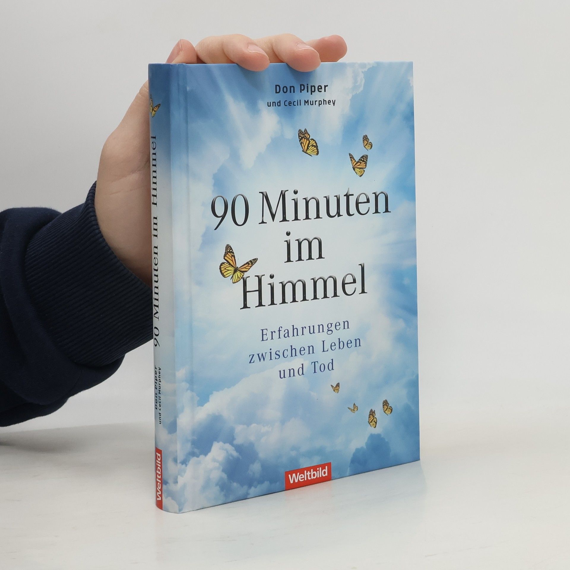 Don Piper 90 Minuten im Himmel