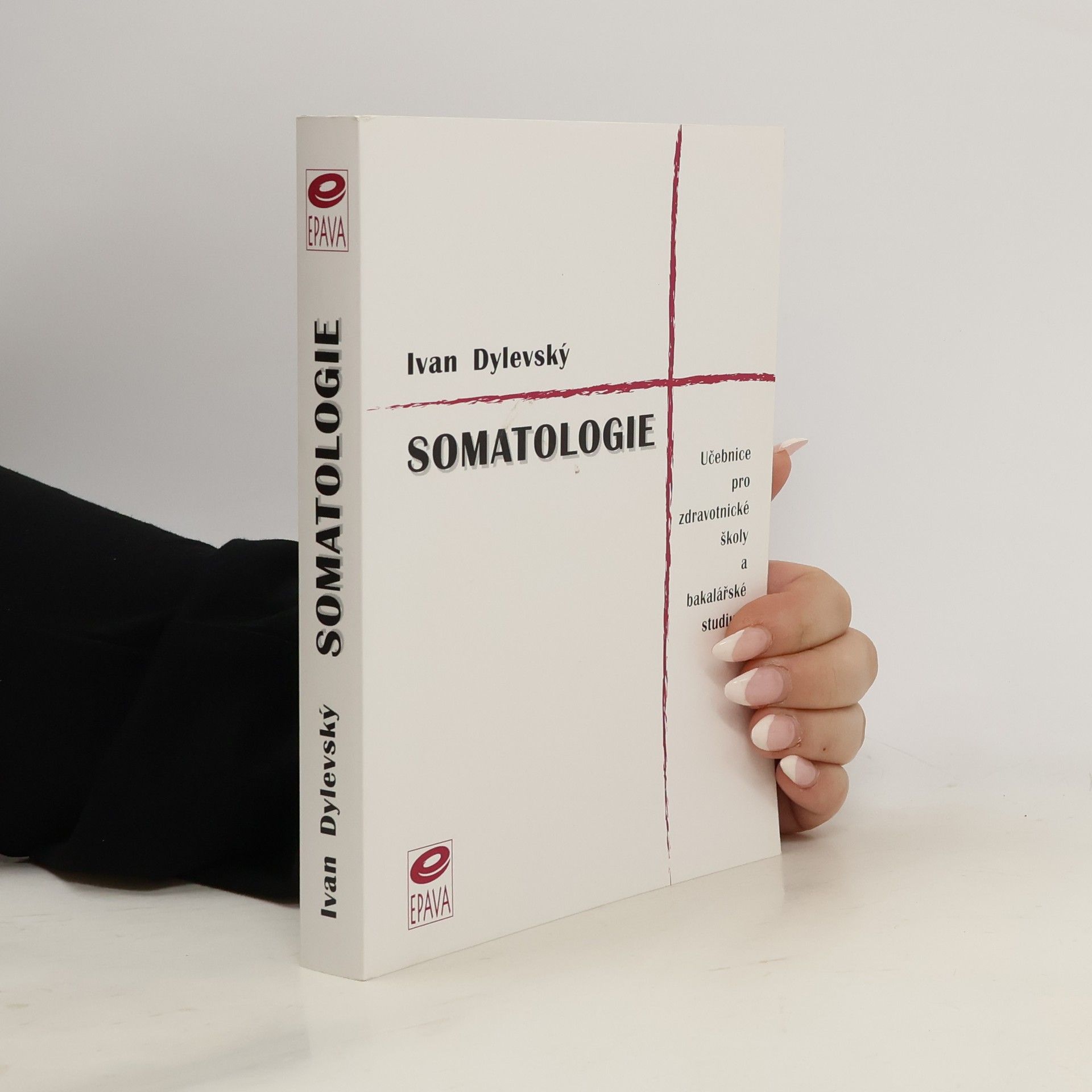 Ivan Dylevský Somatologie